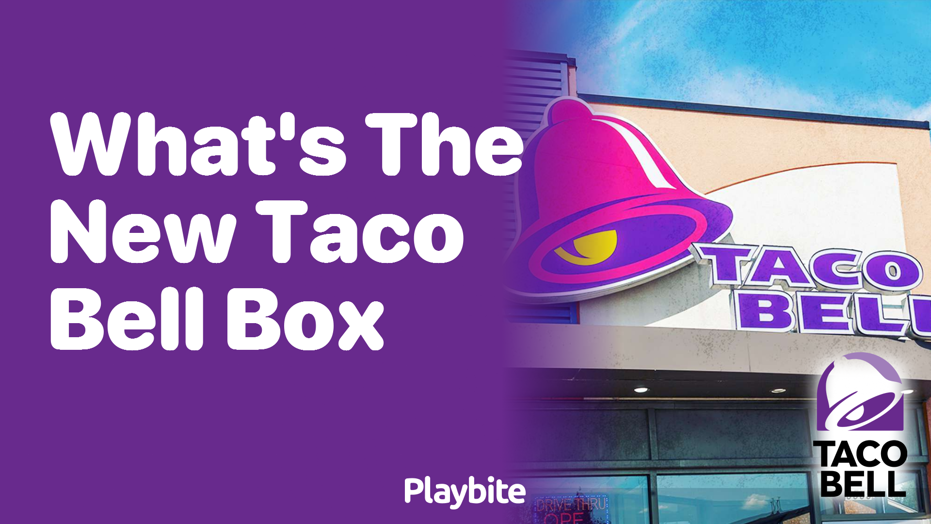 What's the New Taco Bell Box? - Playbite