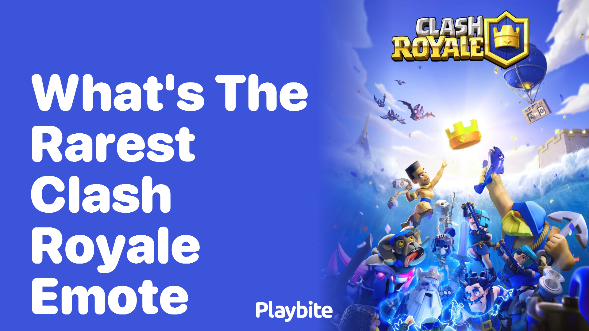 What&#8217;s the Rarest Clash Royale Emote?