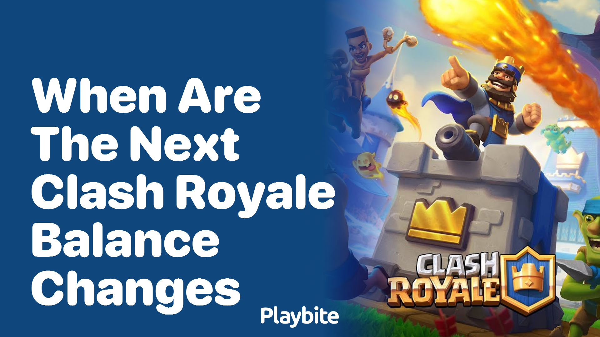 When Are the Next Clash Royale Balance Changes?