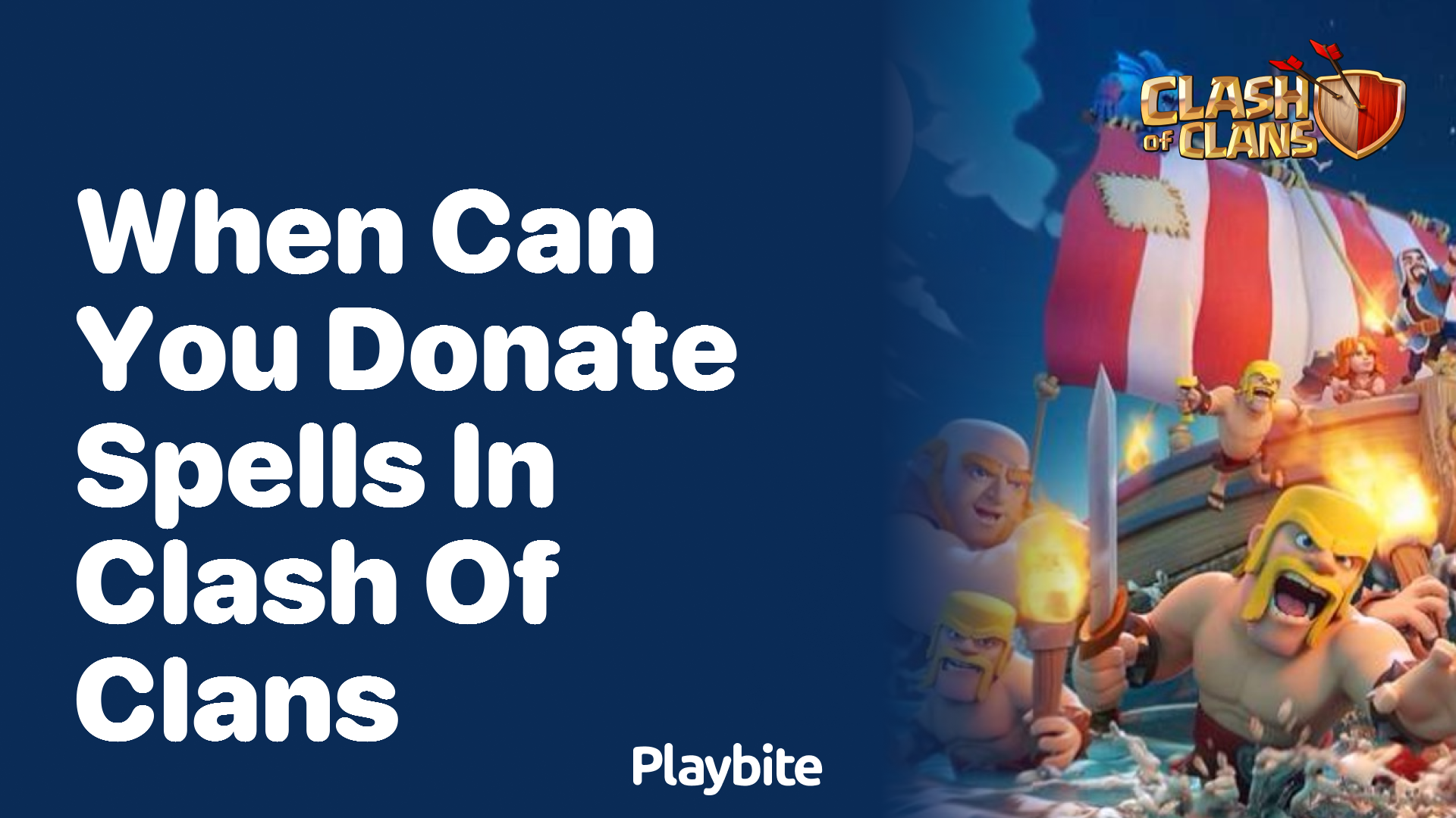 When Can You Donate Spells in Clash of Clans?