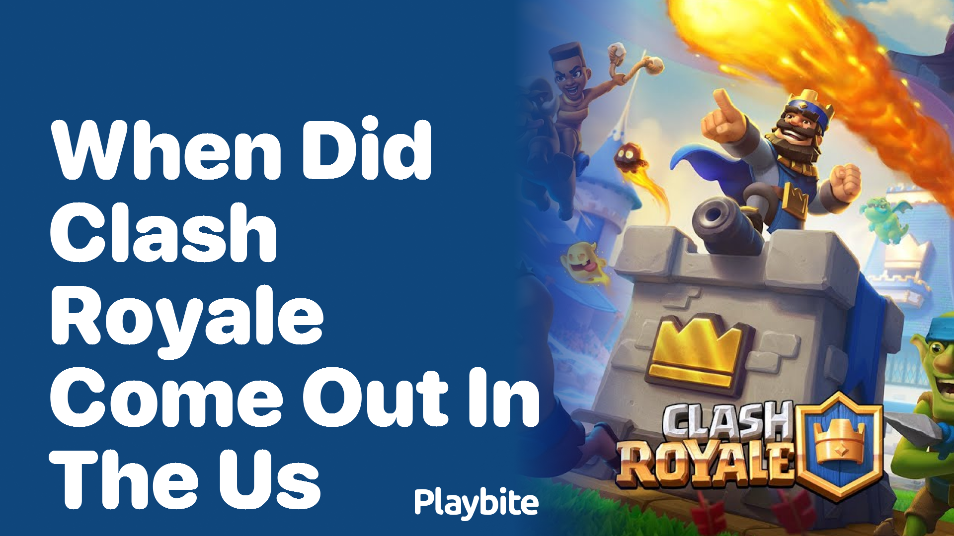 When Did Clash Royale Make Its Debut in the US?