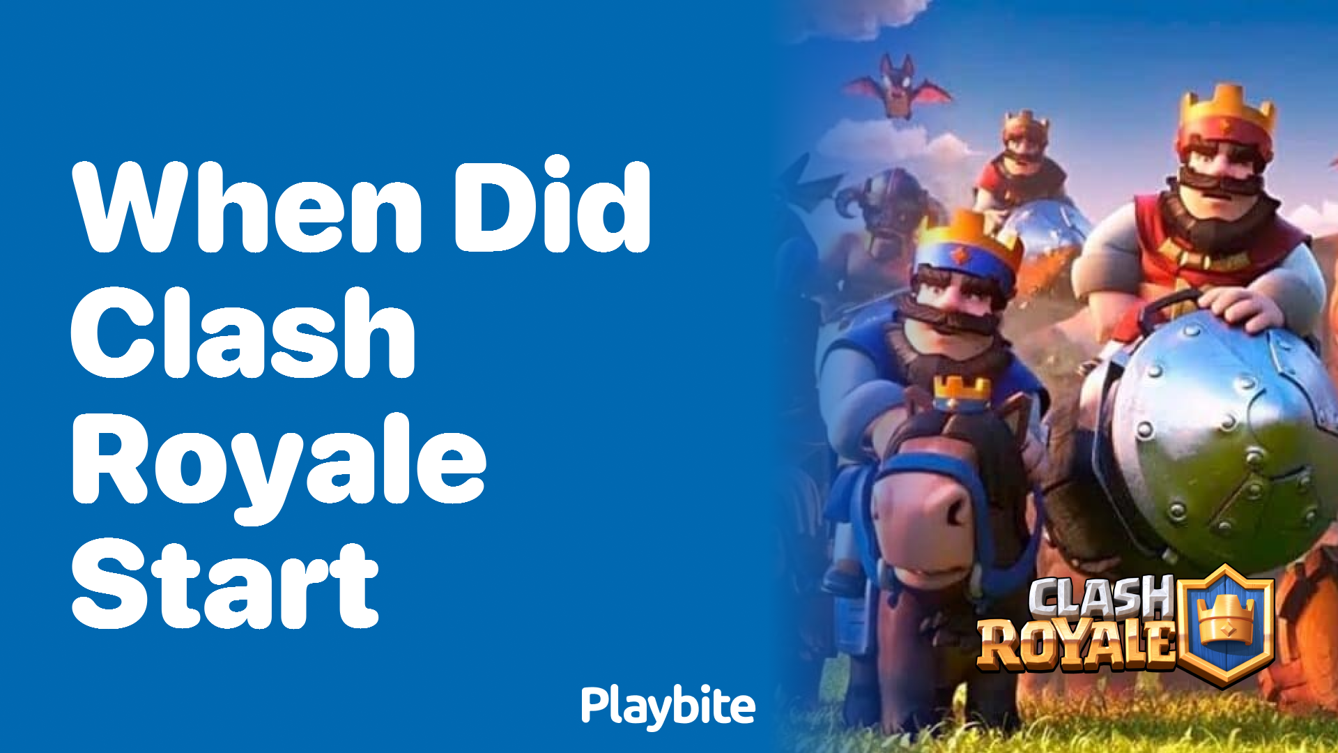 When Did Clash Royale Start? Dive into the History