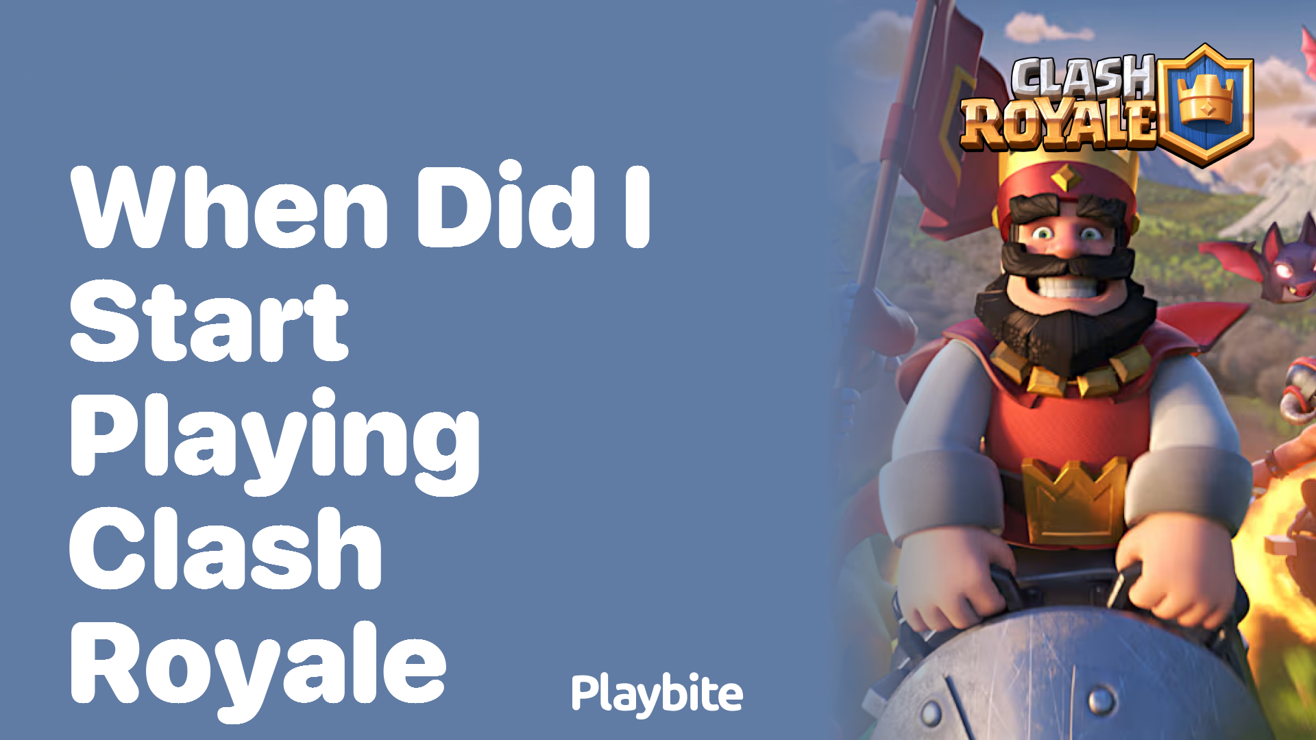 When Did I Start Playing Clash Royale? Uncover Your Beginnings