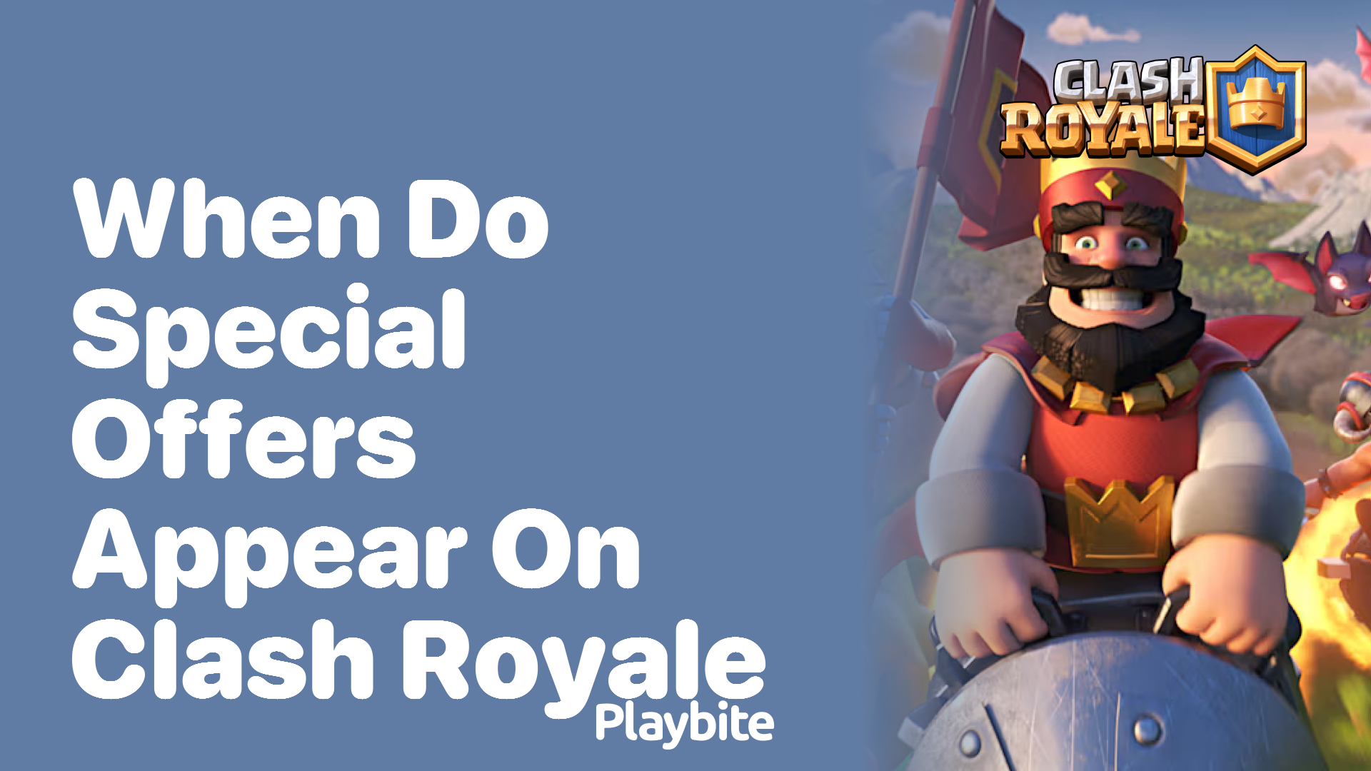 When Do Special Offers Appear on Clash Royale?