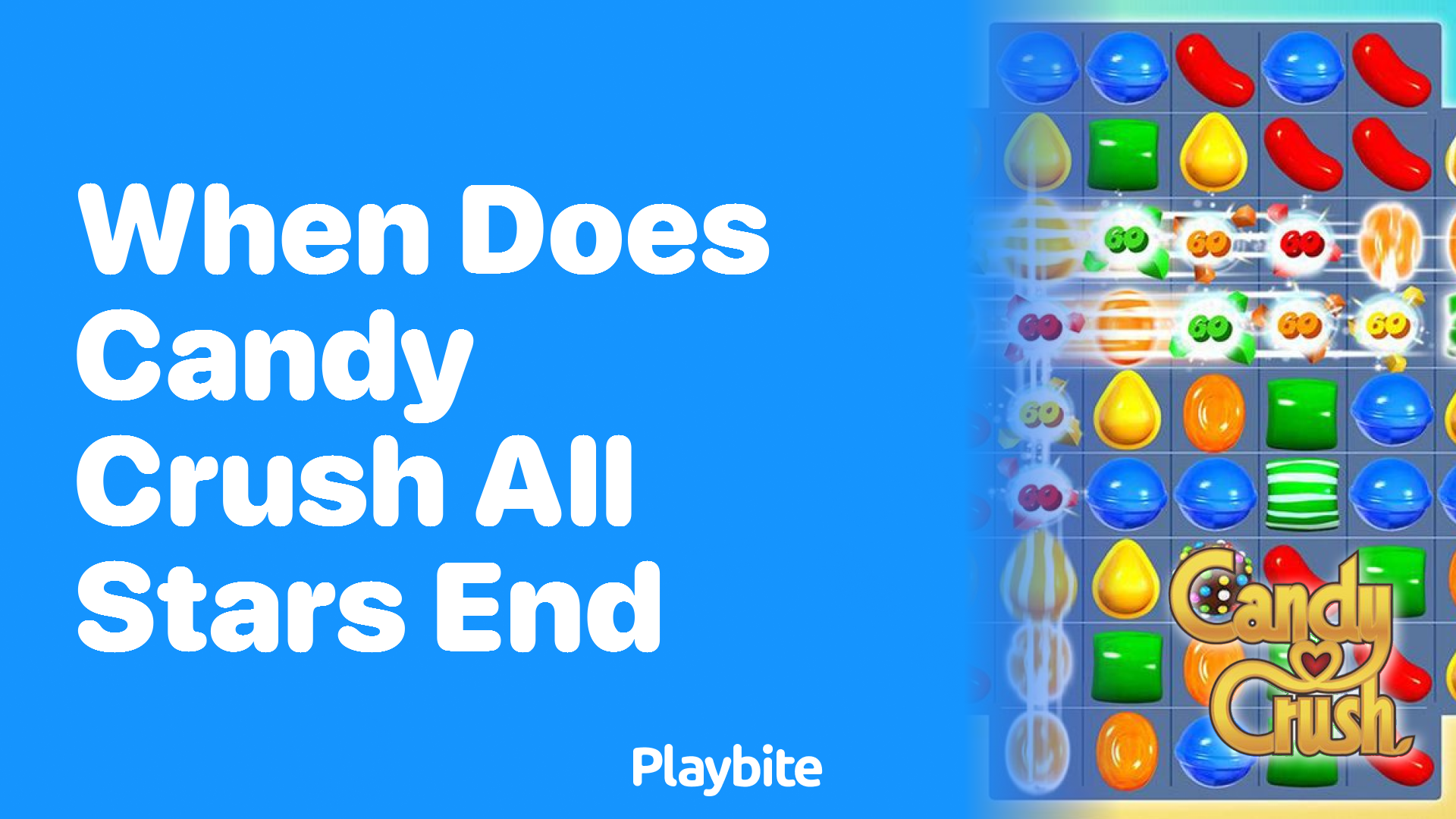 When Does Candy Crush All Stars End?