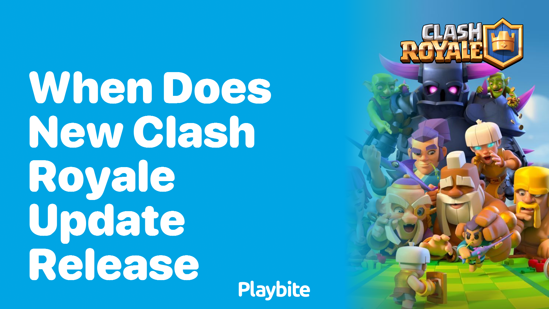 When Does the New Clash Royale Update Release?