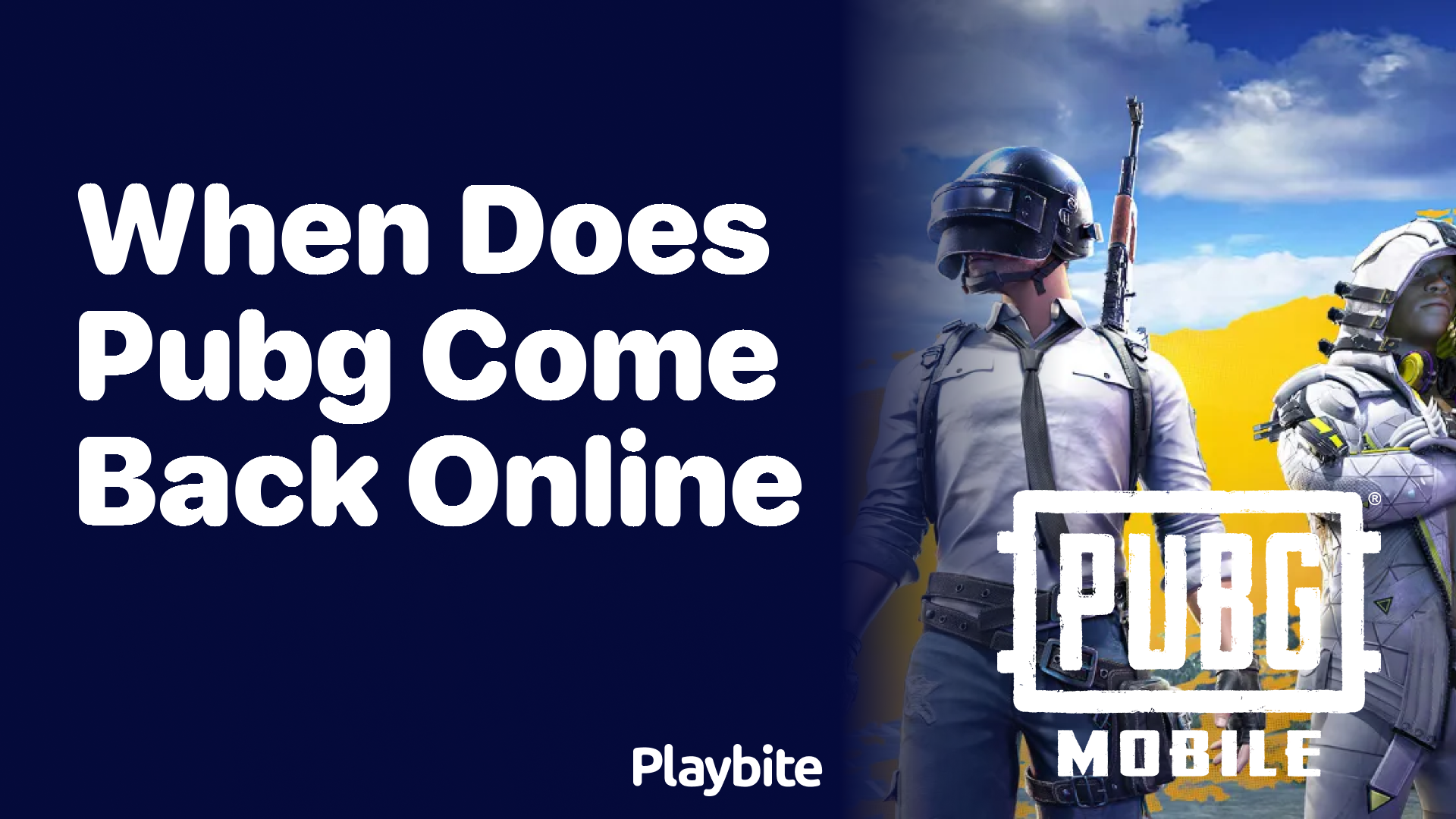 When Does PUBG Come Back Online? Get the Scoop!