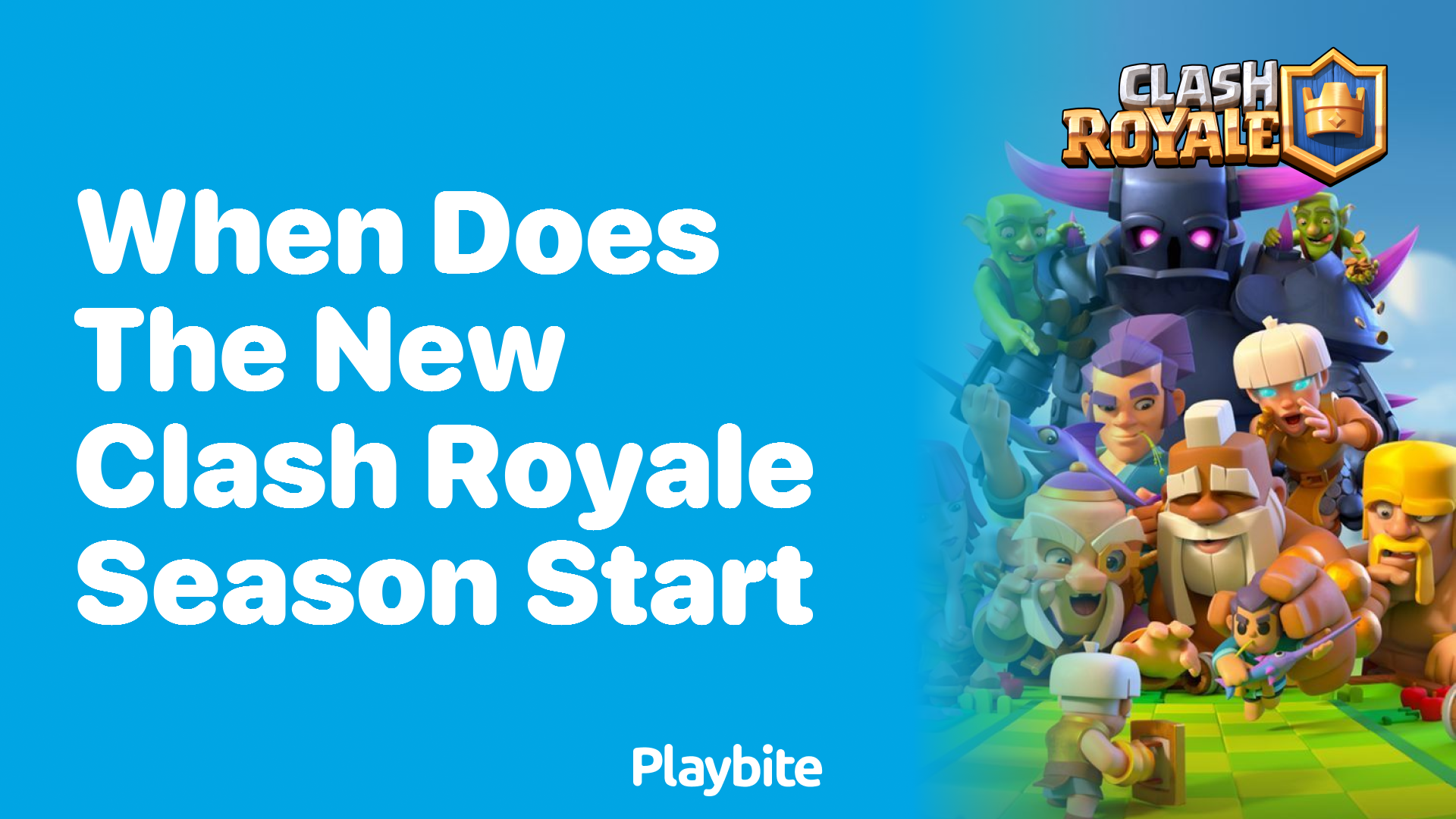 When Does the New Clash Royale Season Start?