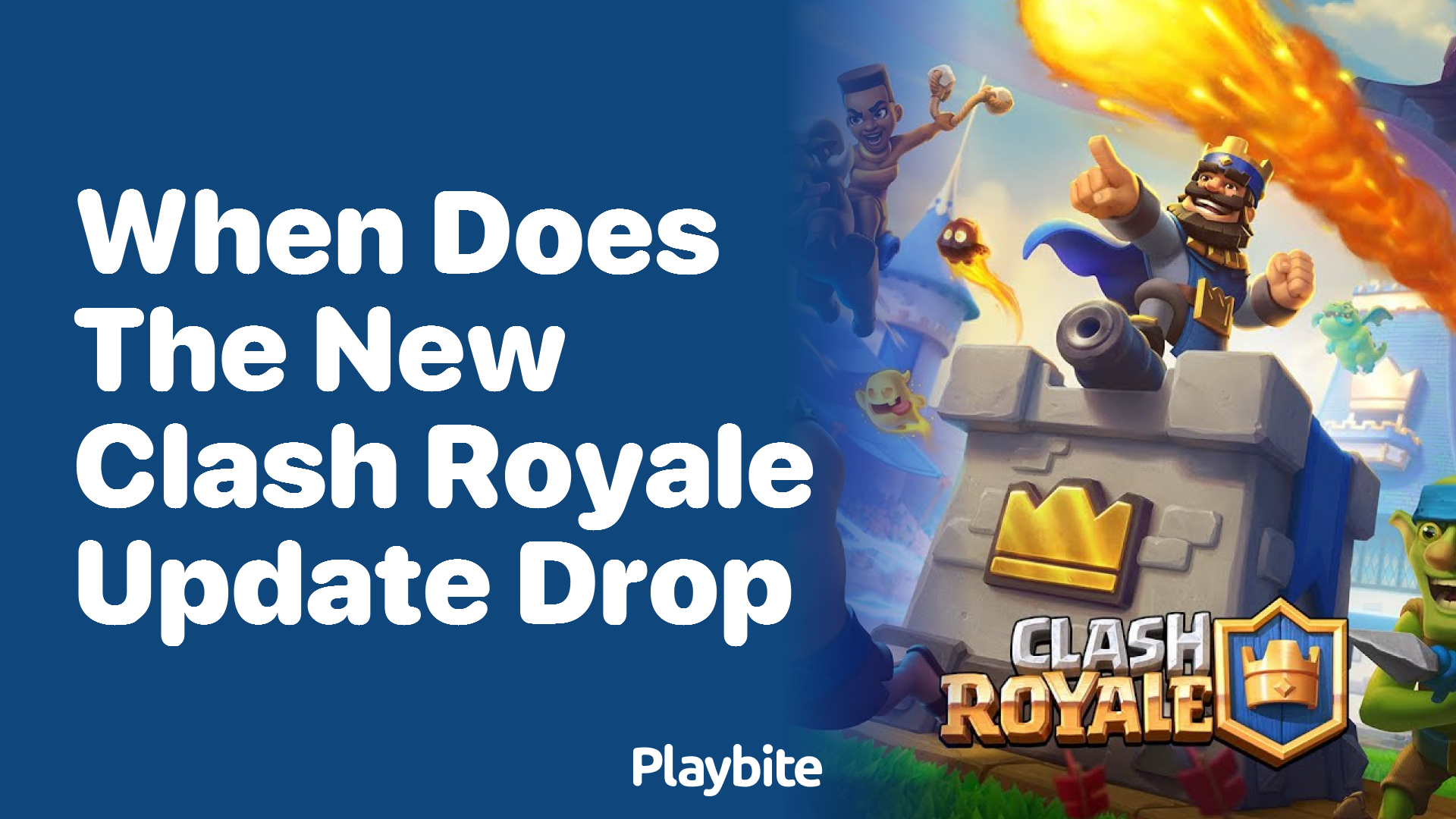 When Does the New Clash Royale Update Drop?