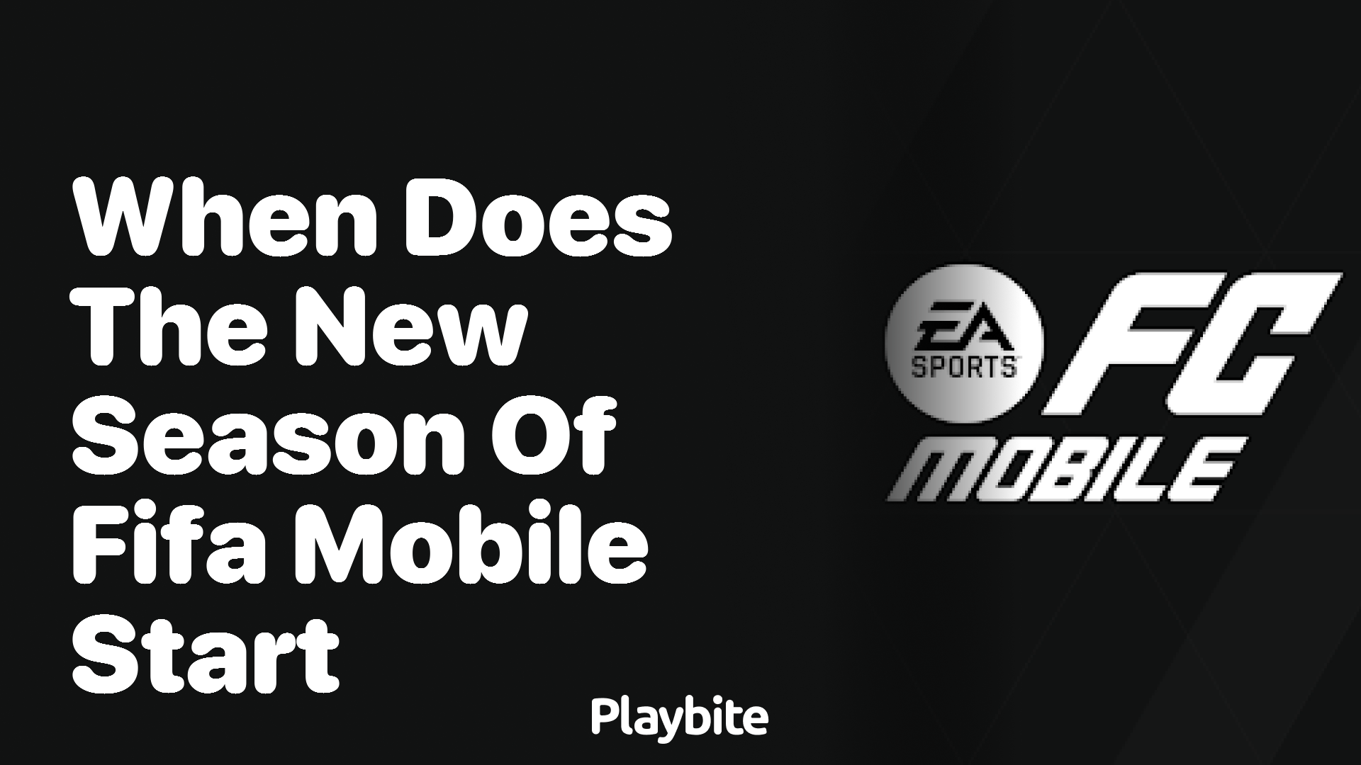 When Does the New Season of EA Sports FC Mobile Kick Off?