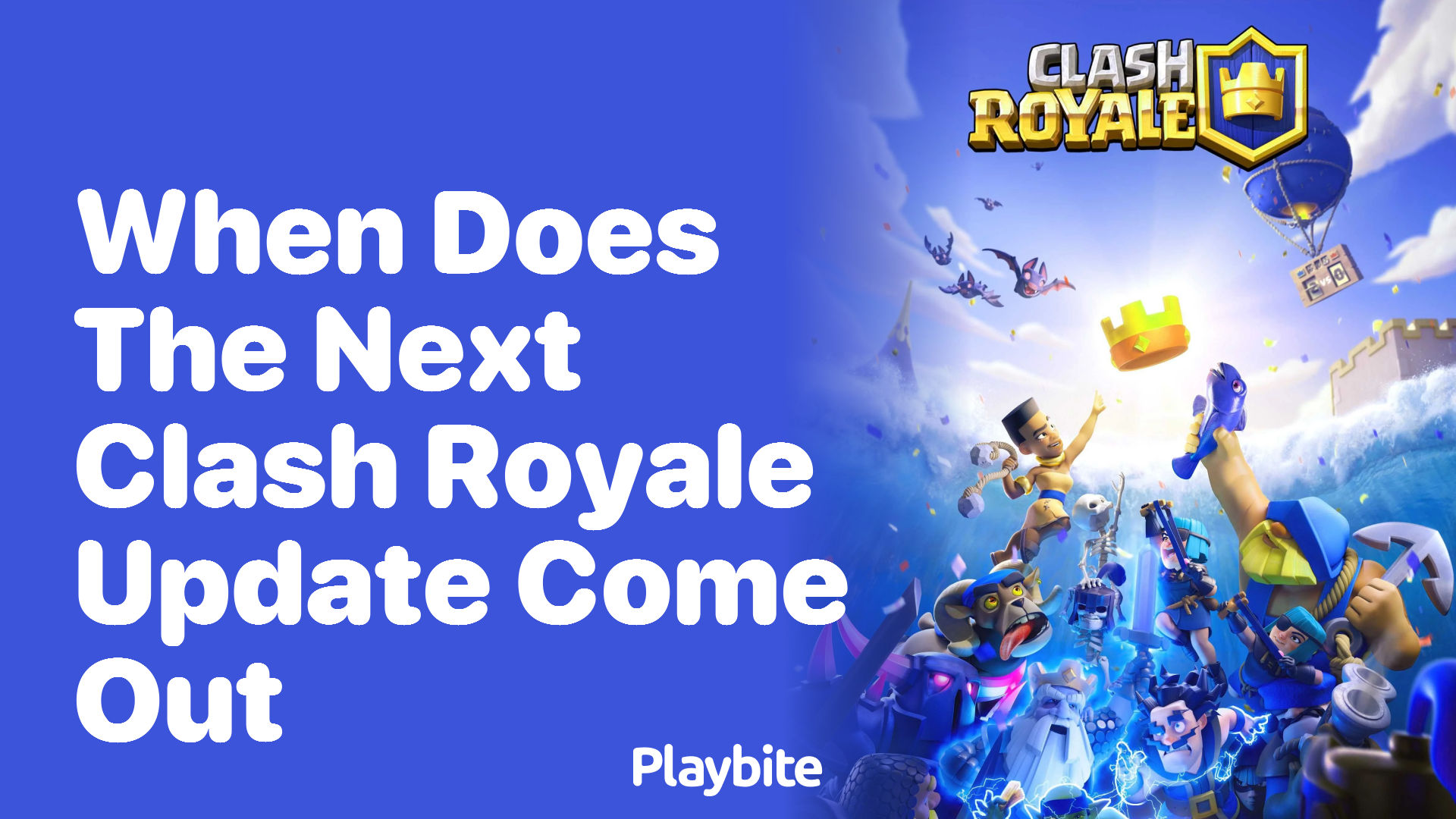 When Does the Next Clash Royale Update Come Out?