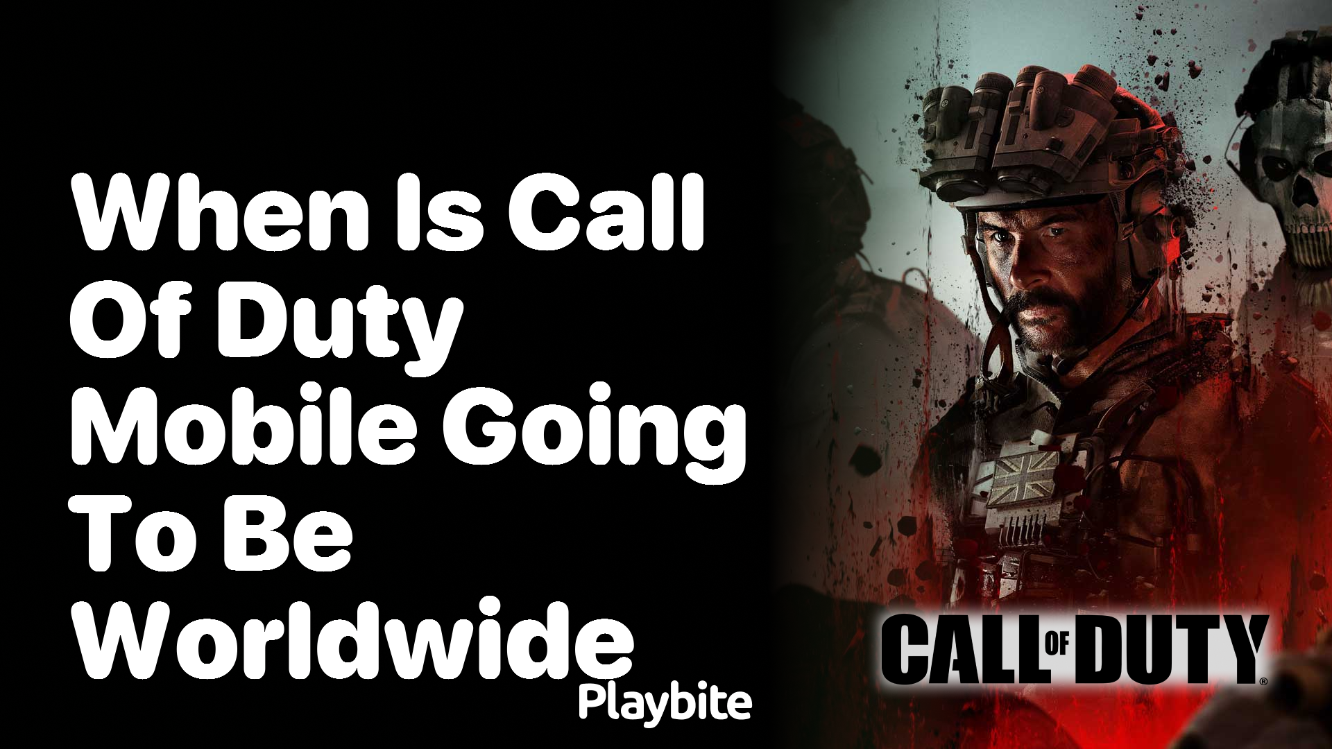 When Is Call of Duty Mobile Going to Be Worldwide?