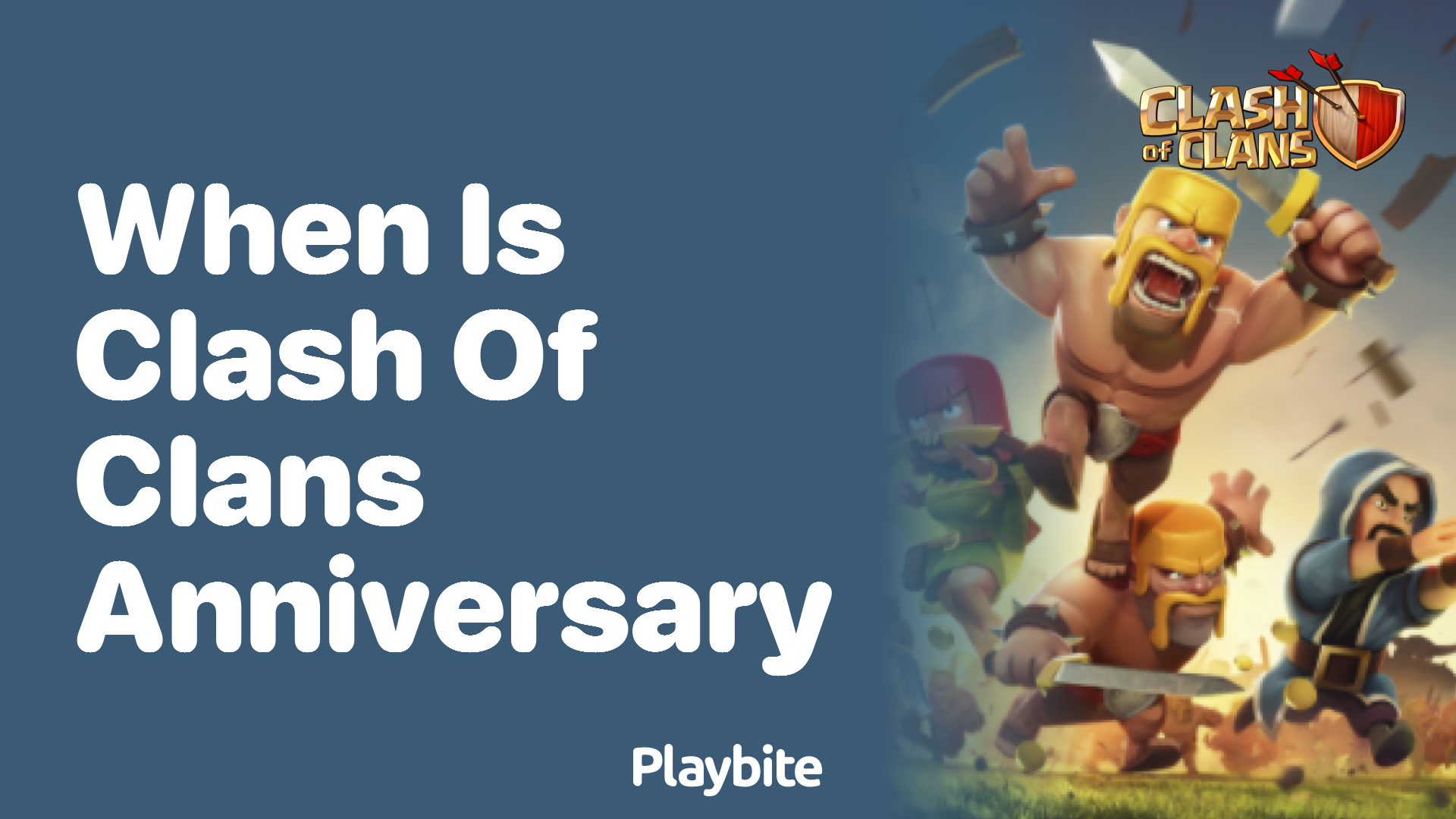 When Is Clash of Clans Anniversary? - Playbite