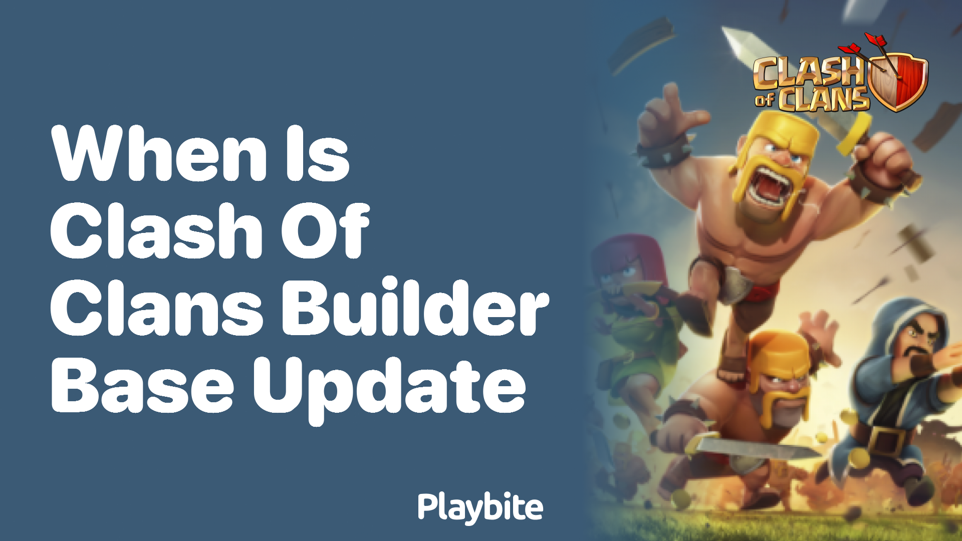 When Is the Clash of Clans Builder Base Update?