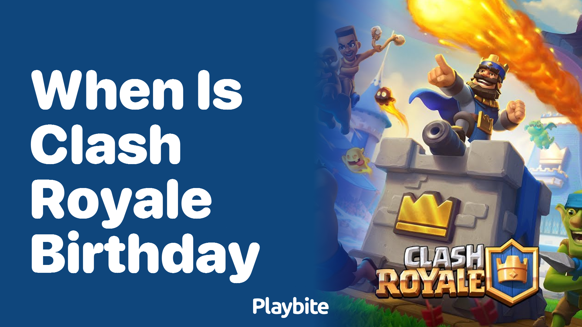 When is Clash Royale&#8217;s Birthday? Celebrate in Style!