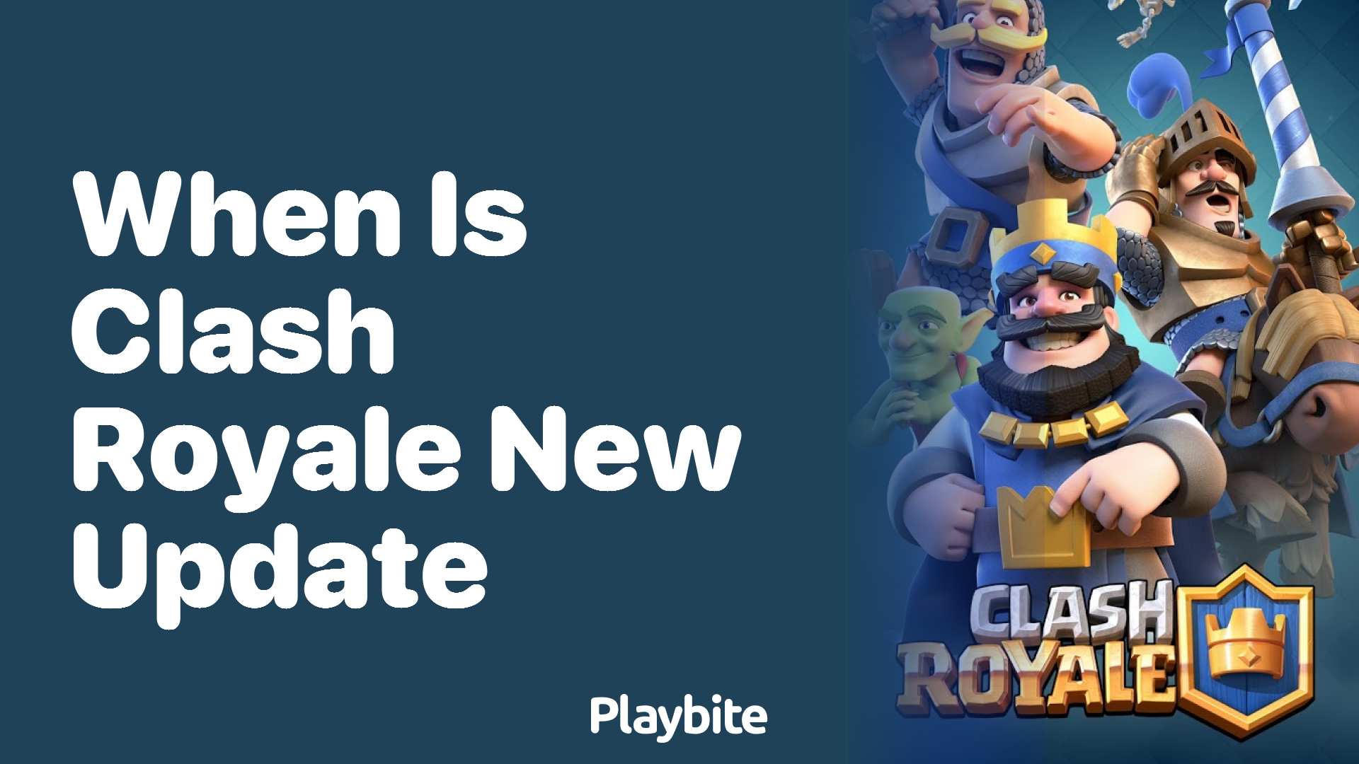 When Is the New Update for Clash Royale Coming out?