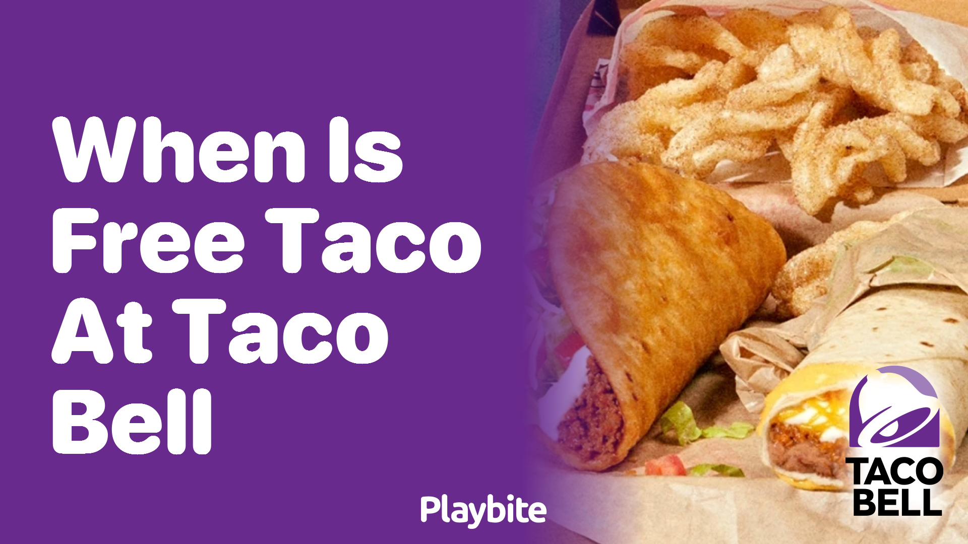 When is Free Taco Day at Taco Bell?