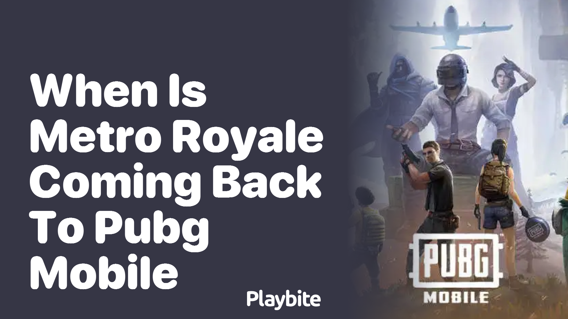 When Is Metro Royale Coming Back to PUBG Mobile?