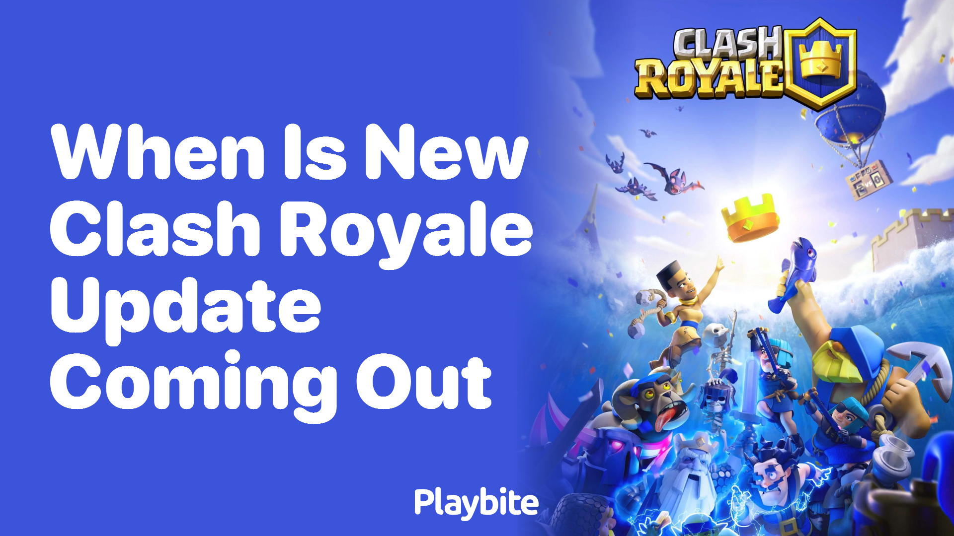 When Is the New Clash Royale Update Coming Out?