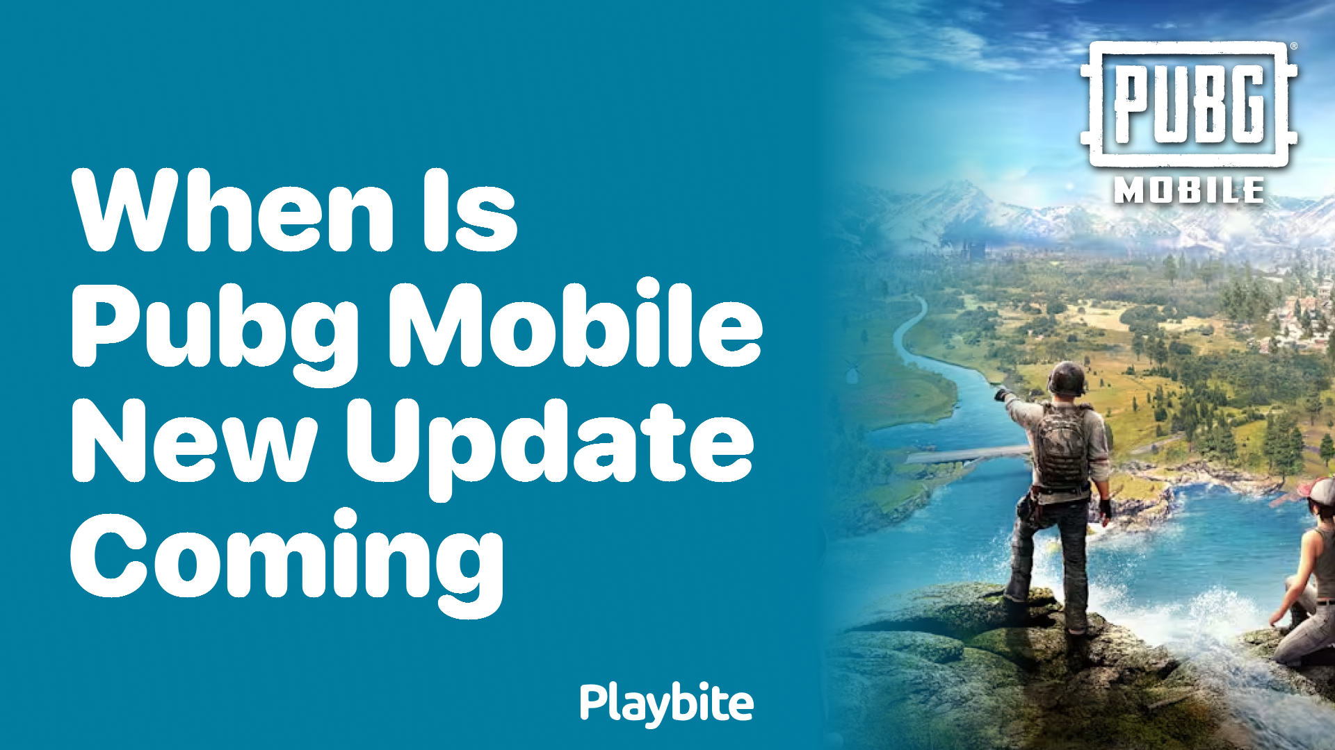 When Is the PUBG Mobile New Update Coming? Find Out Now!