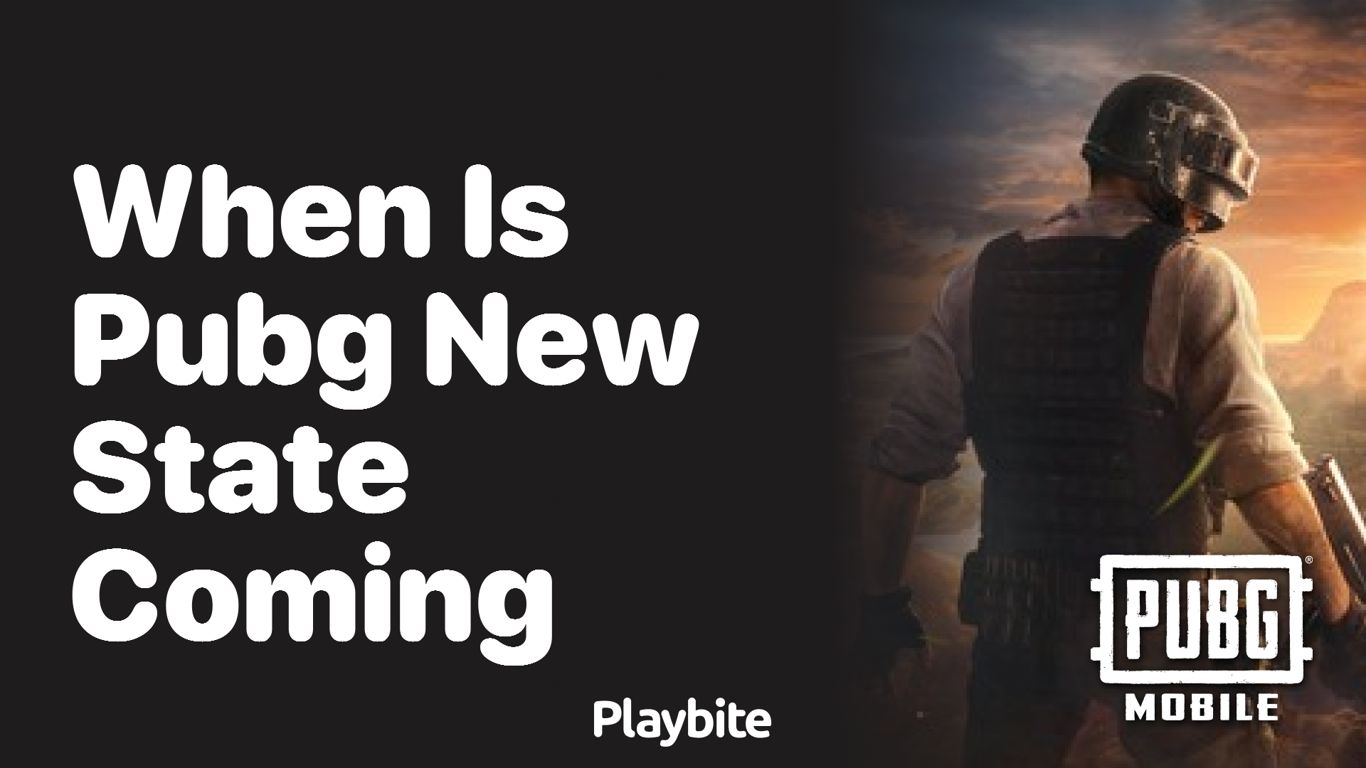 When Is PUBG New State Coming Out?