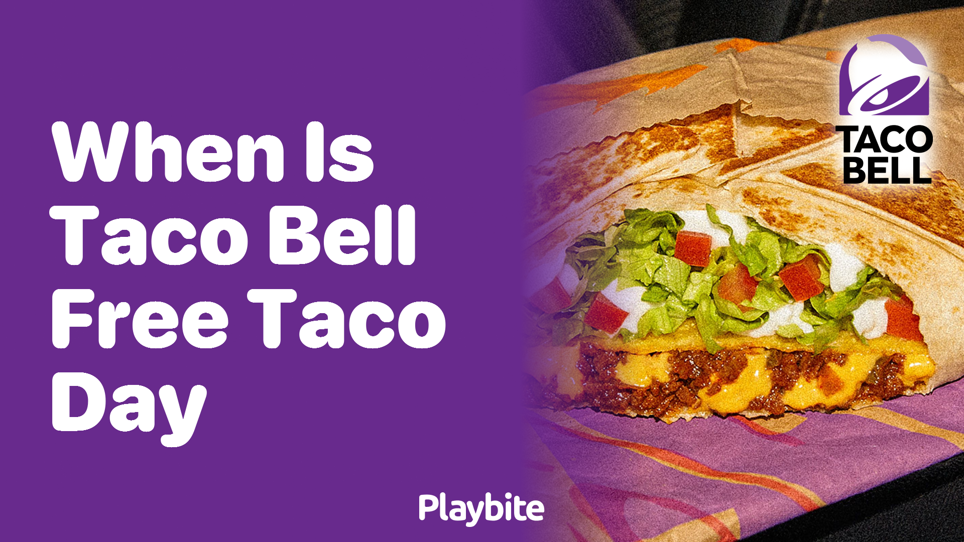 When Is Taco Bell Free Taco Day? Find Out Here!