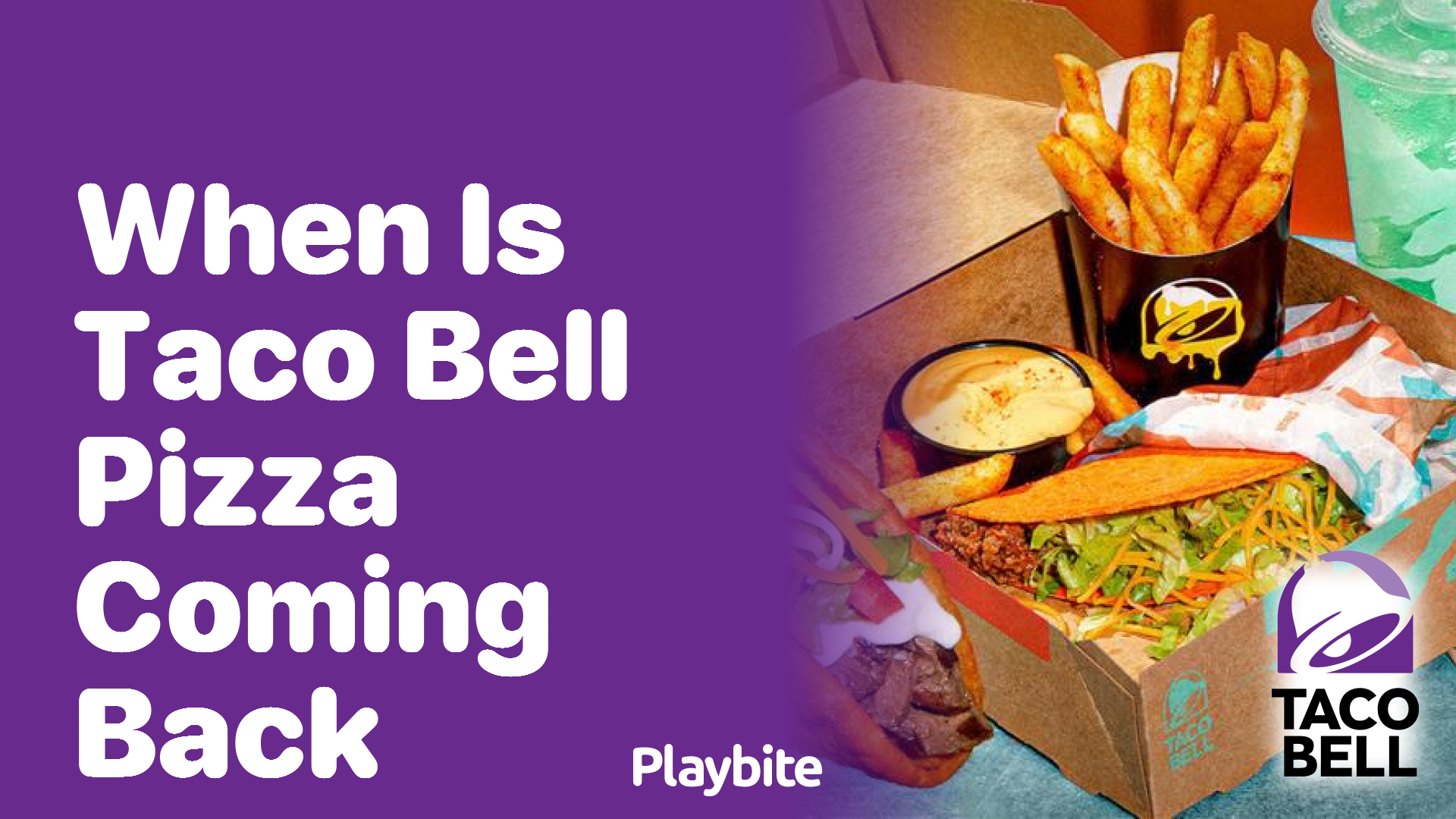 When Is Taco Bell Pizza Making Its Return?