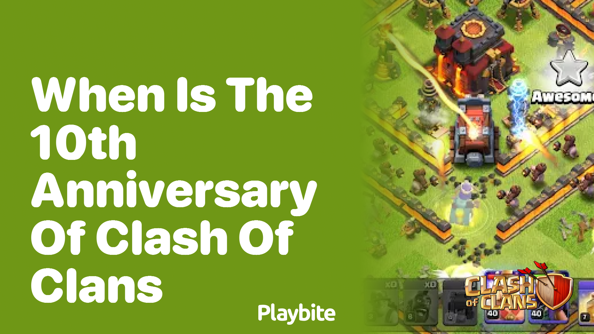 When is the 10th Anniversary of Clash of Clans?