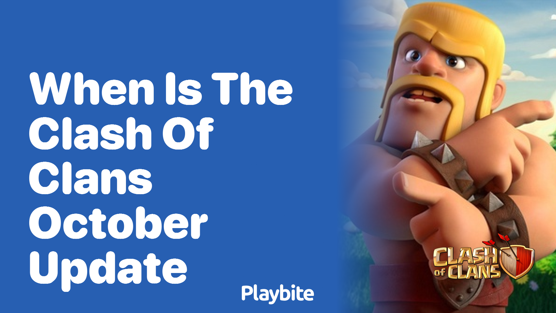 When Is the Clash of Clans October Update Happening?