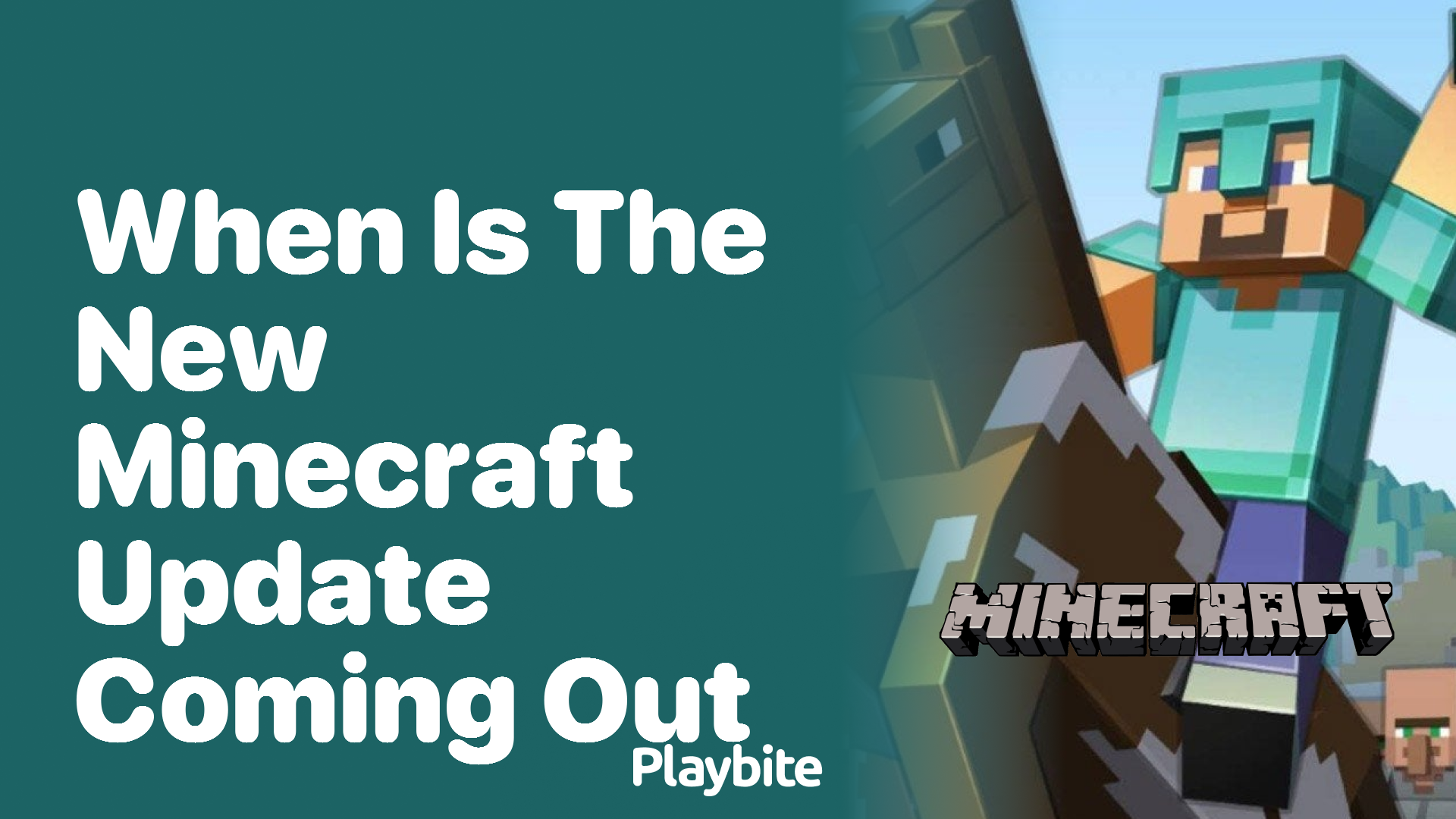 When is the New Minecraft Update Coming Out? Playbite