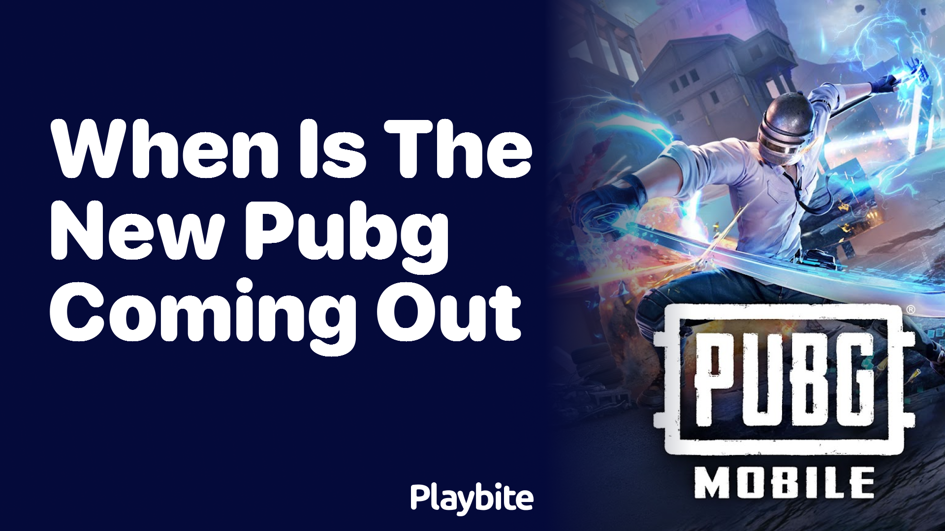 When Is The New PUBG Coming Out?