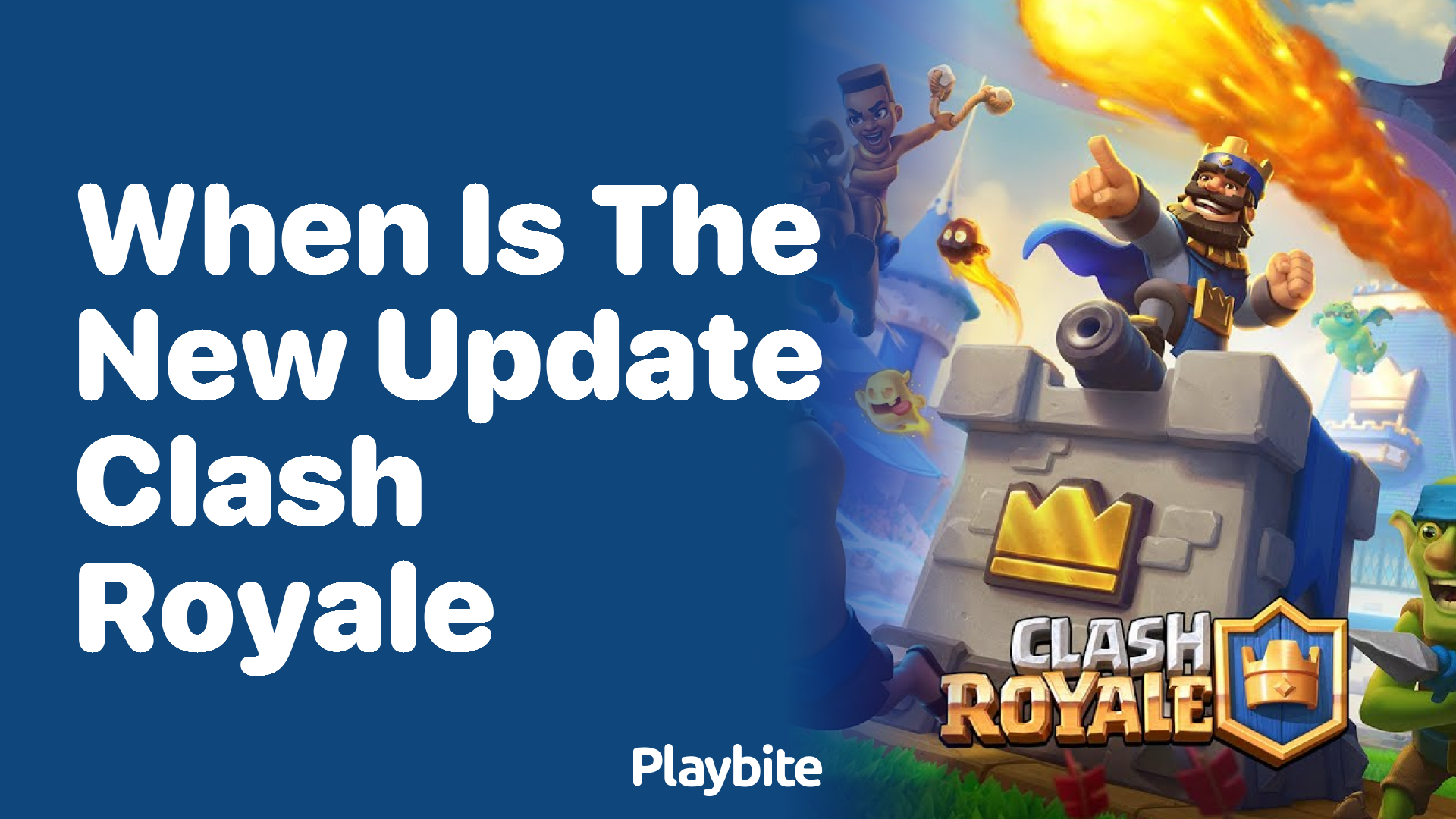 When is the New Update for Clash Royale Coming Out?