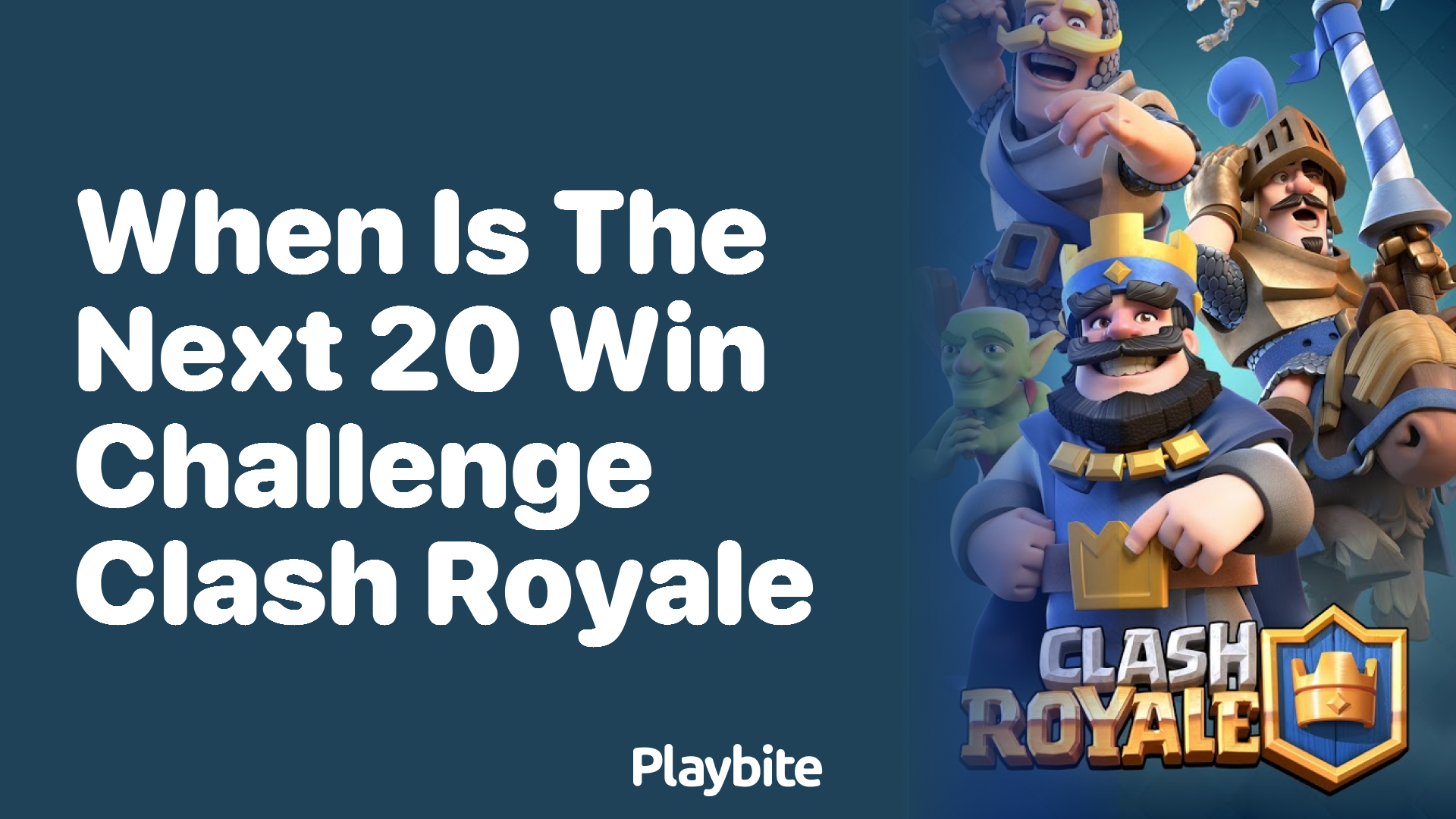 When Is the Next 20-Win Challenge in Clash Royale?