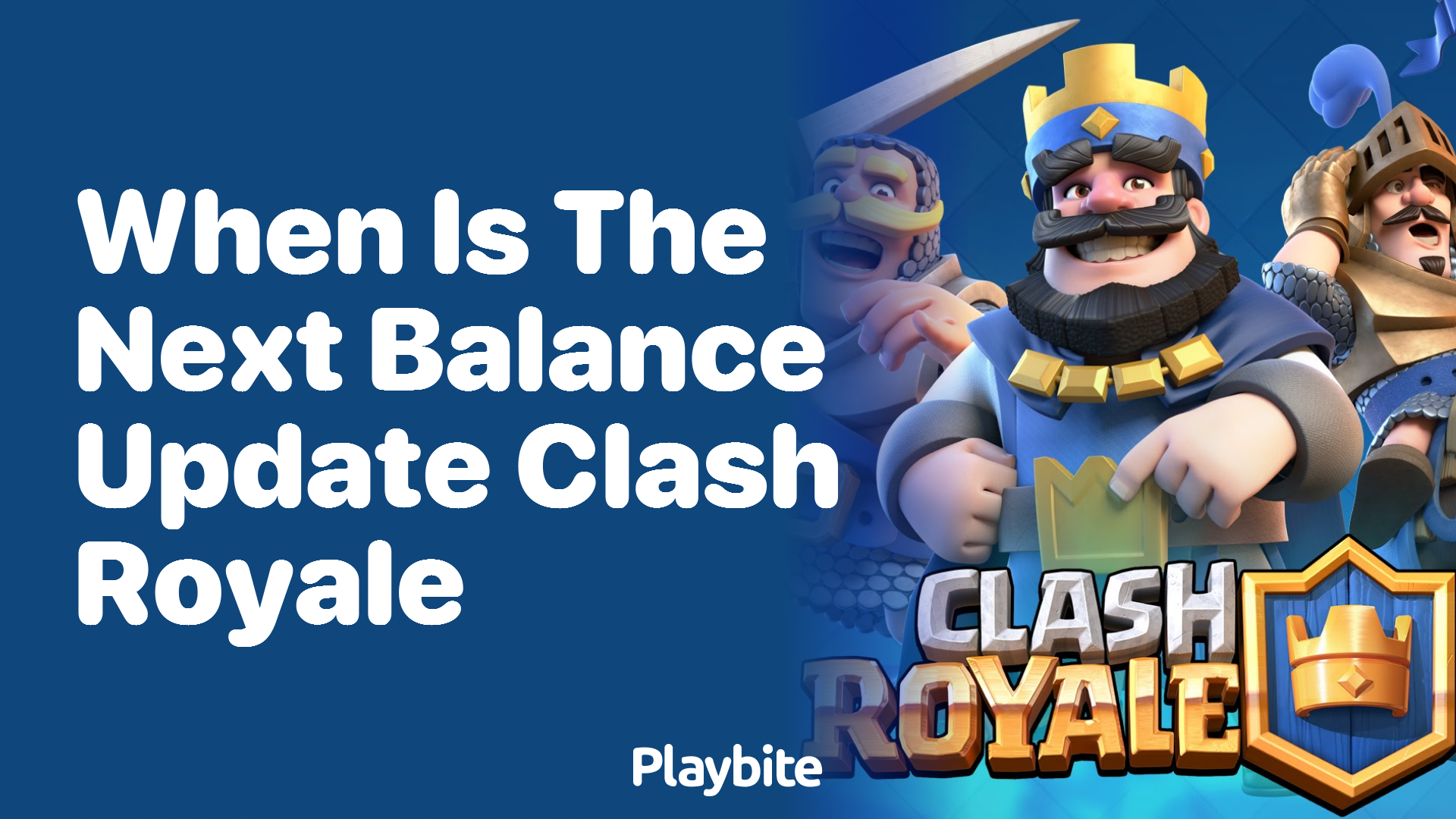 When Is the Next Balance Update for Clash Royale?