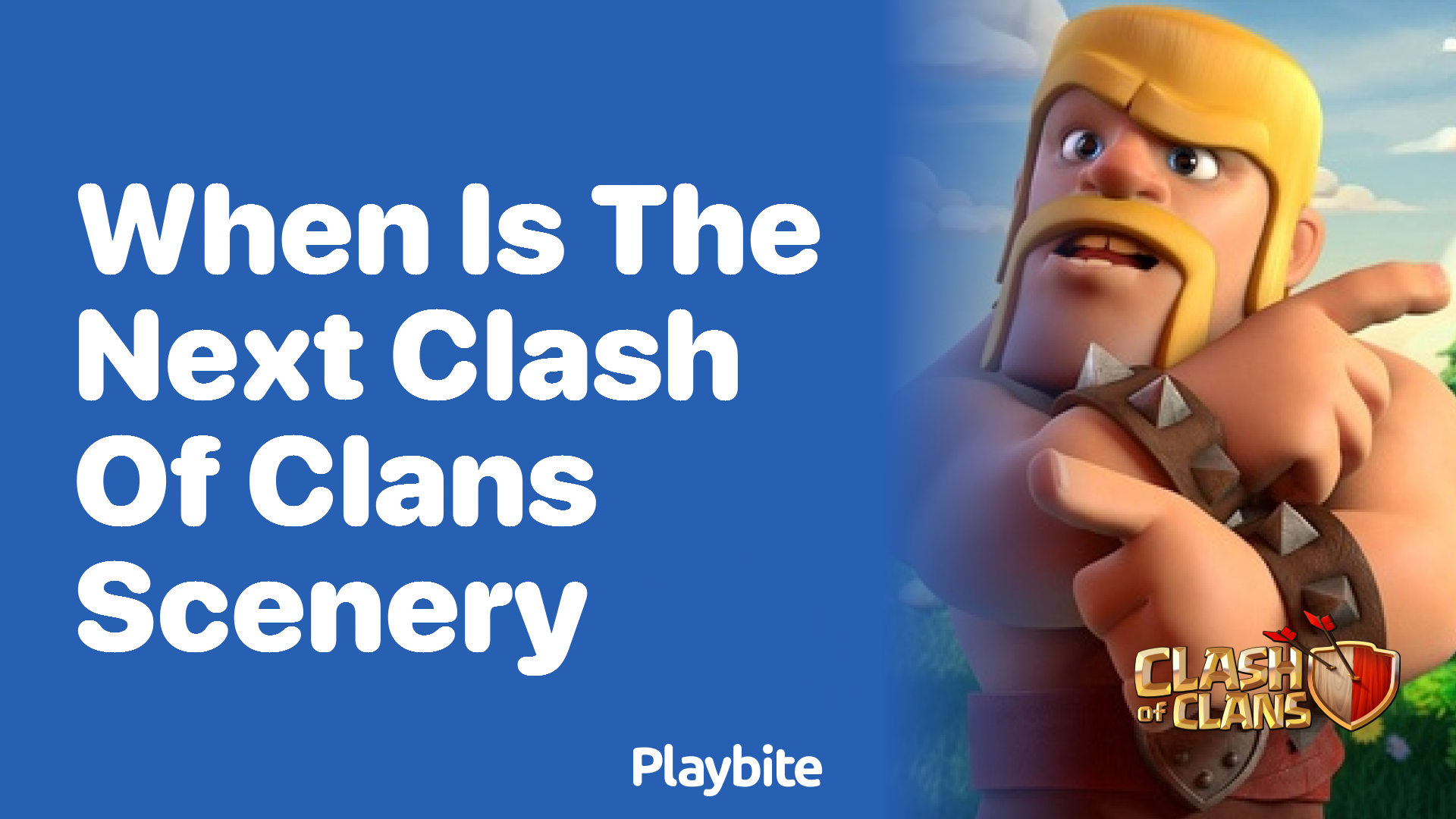 When Is the Next Clash of Clans Scenery Coming Out?