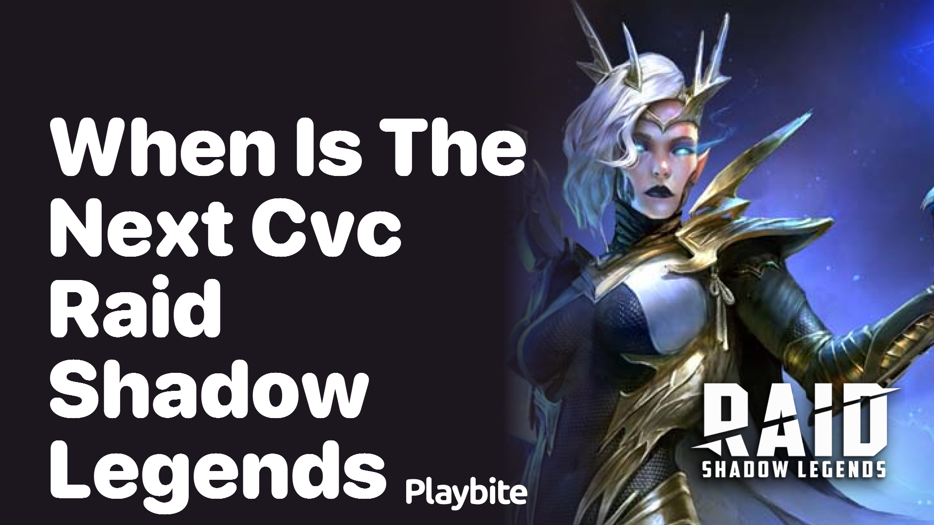 When Is the Next CVC in Raid Shadow Legends?