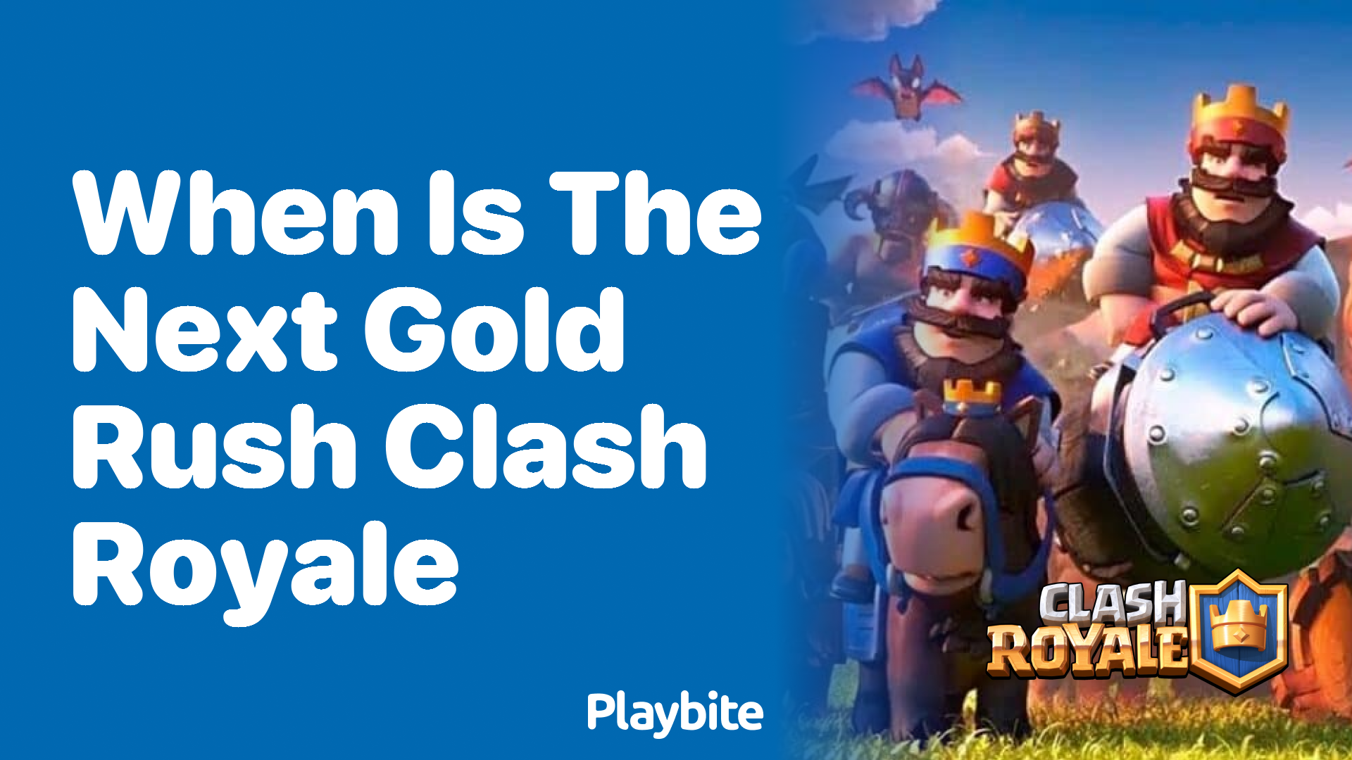 When Is the Next Gold Rush in Clash Royale? Find Out Here! - Playbite