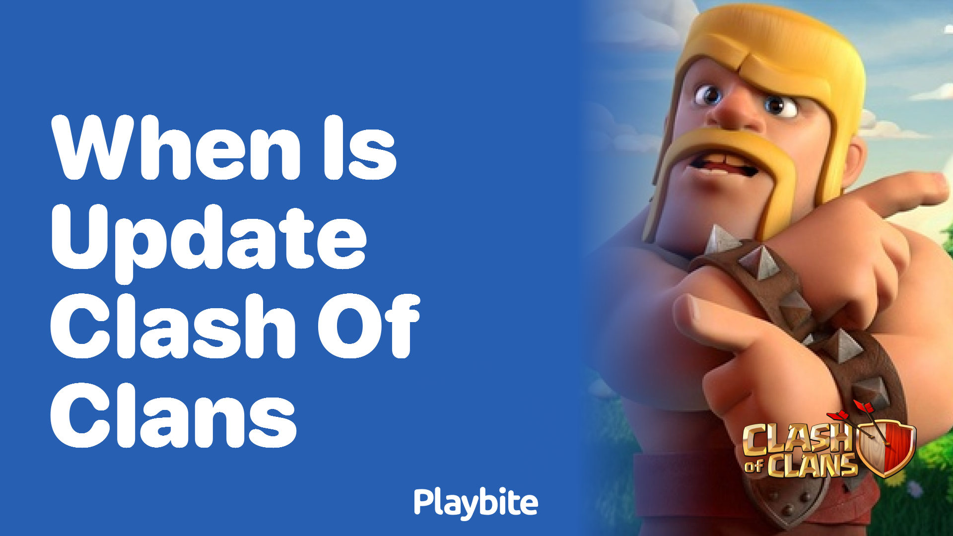 When Is the Clash of Clans Update?