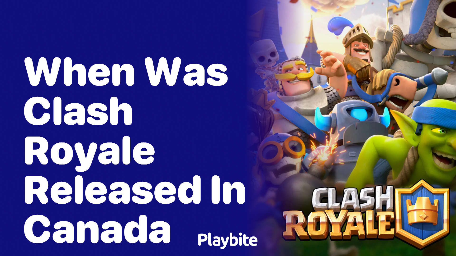 When Was Clash Royale Released in Canada?