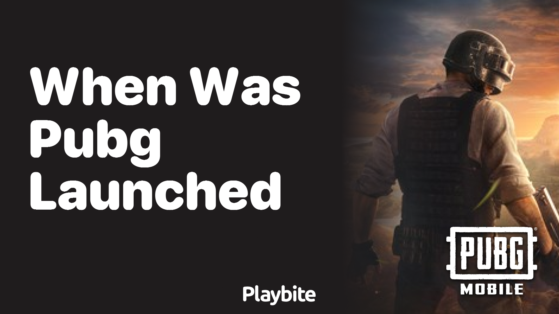 When Was PUBG Mobile Launched? Dive into Its History!