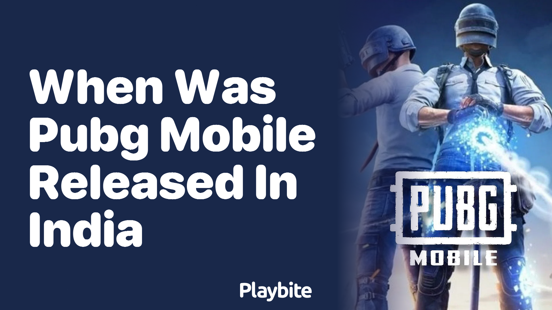 When was PUBG Mobile Released in India? Dive Into the Launch Date!