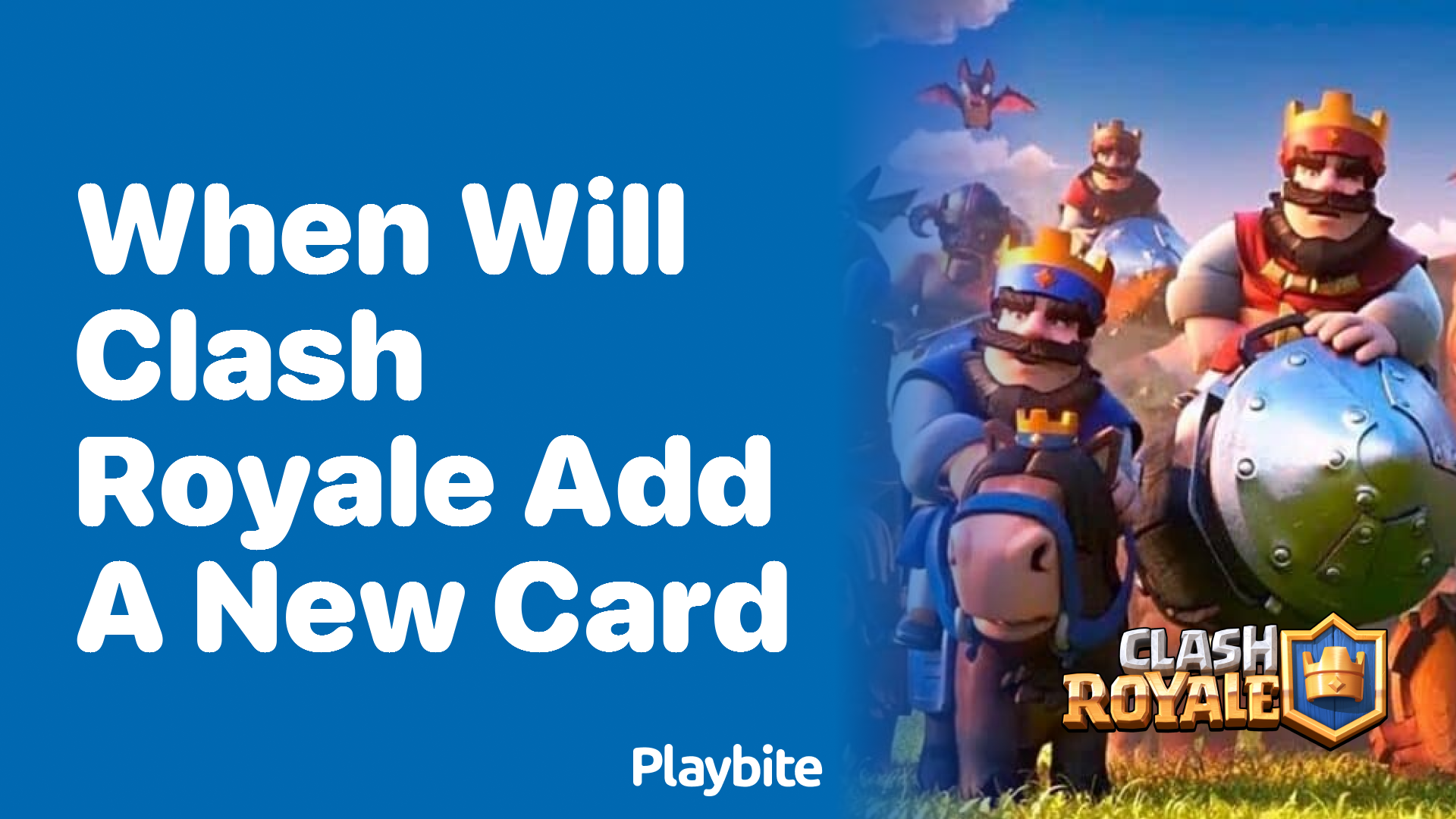 When Will Clash Royale Add a New Card? Find Out Here!