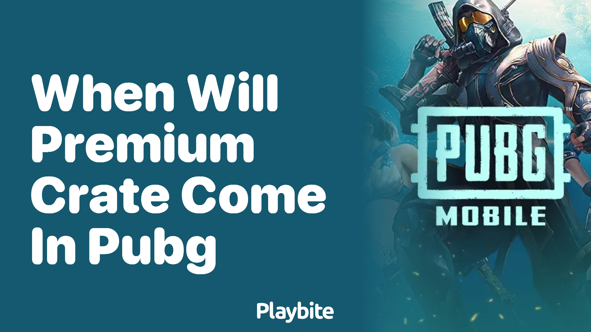 When Will the Premium Crate Come in PUBG Mobile?