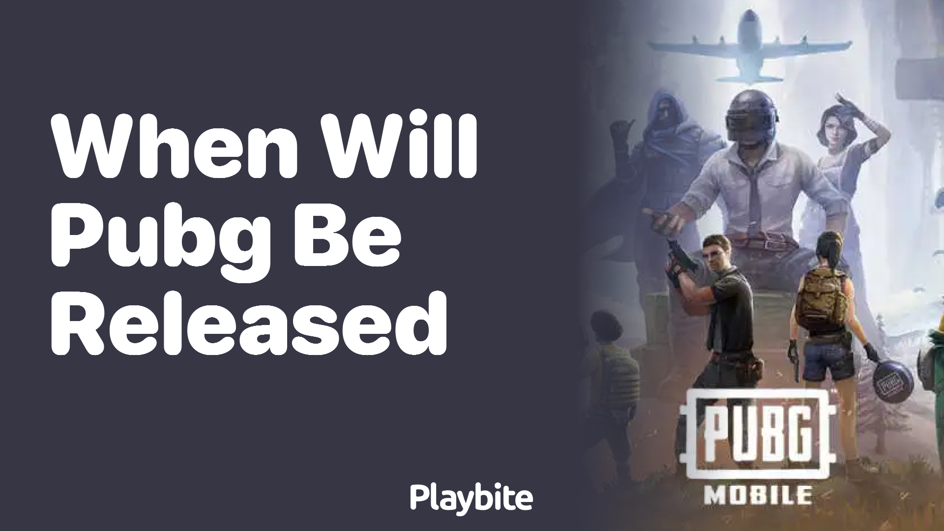 When Will PUBG Mobile Be Released?