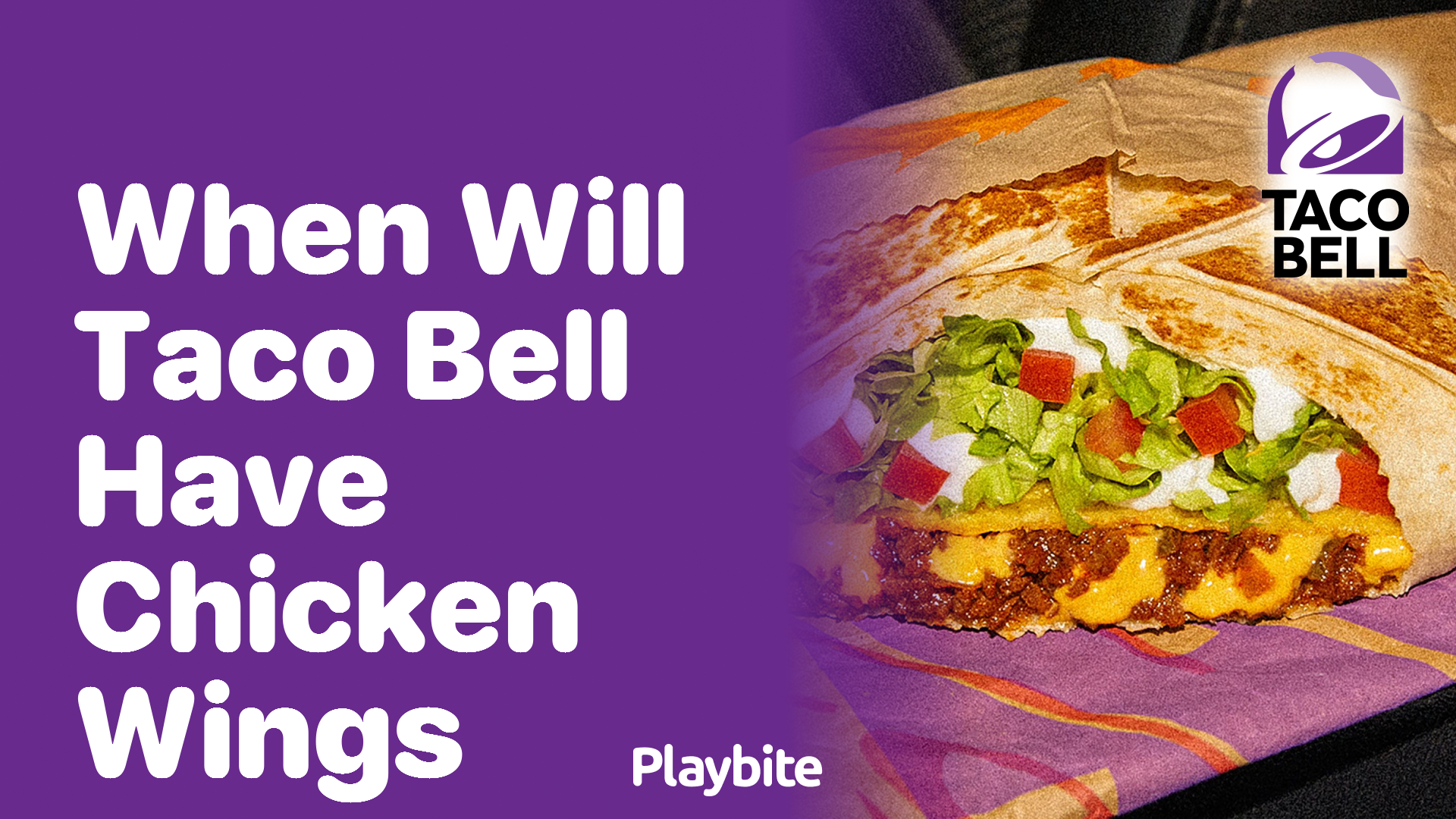 When Will Taco Bell Have Chicken Wings?