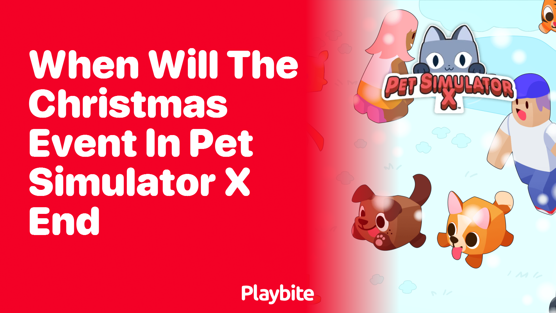 When Will the Christmas Event in Pet Simulator X End?