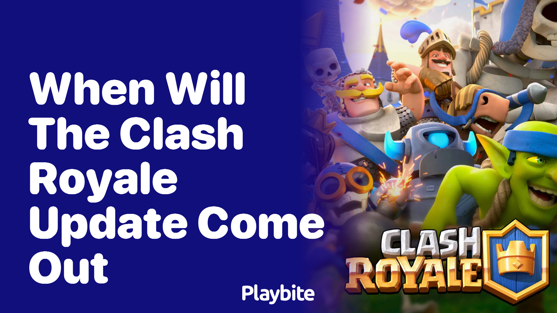 When Will the Clash Royale Update Come Out? Find Out Here!