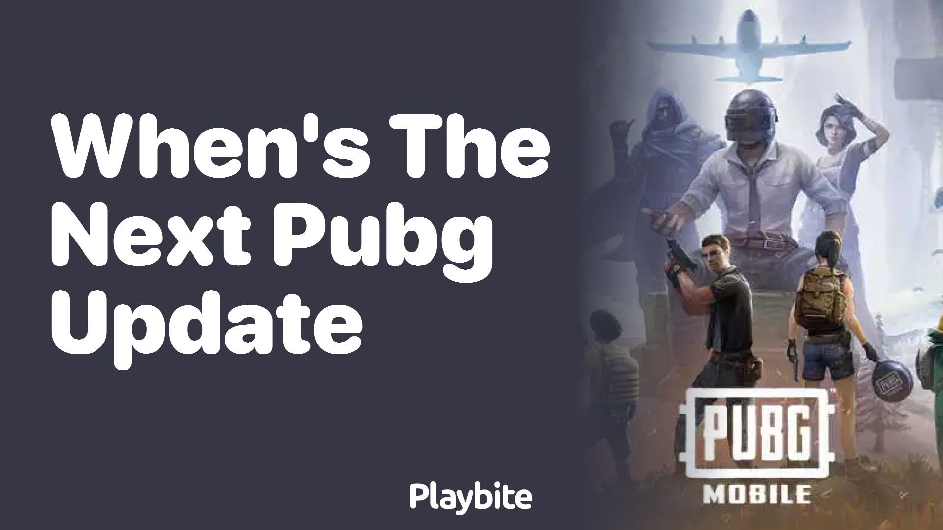 When&#8217;s the Next PUBG Mobile Update Coming Out?