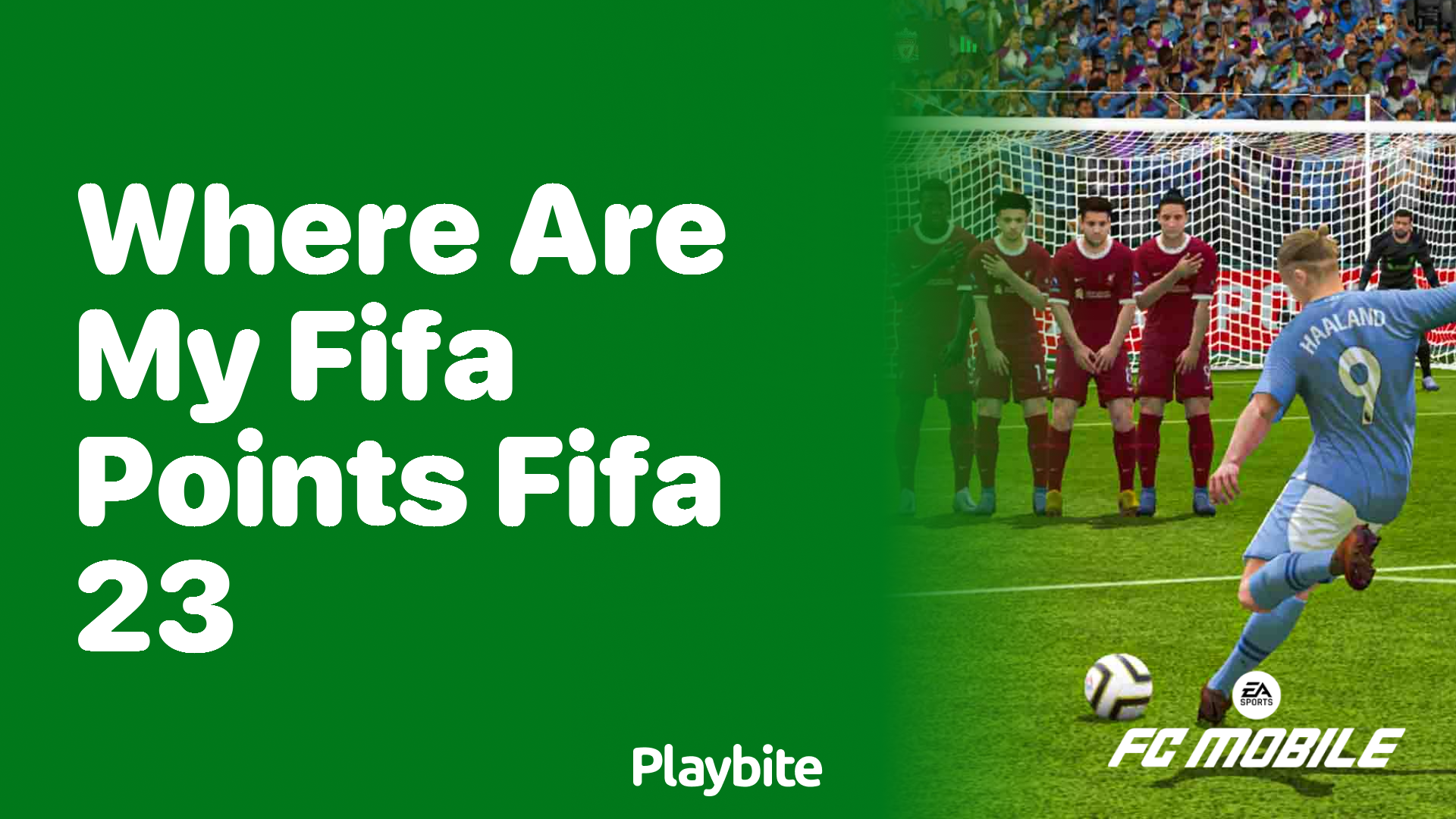 Where Are My FIFA Points in FIFA 23? Here’s What You Need to Know