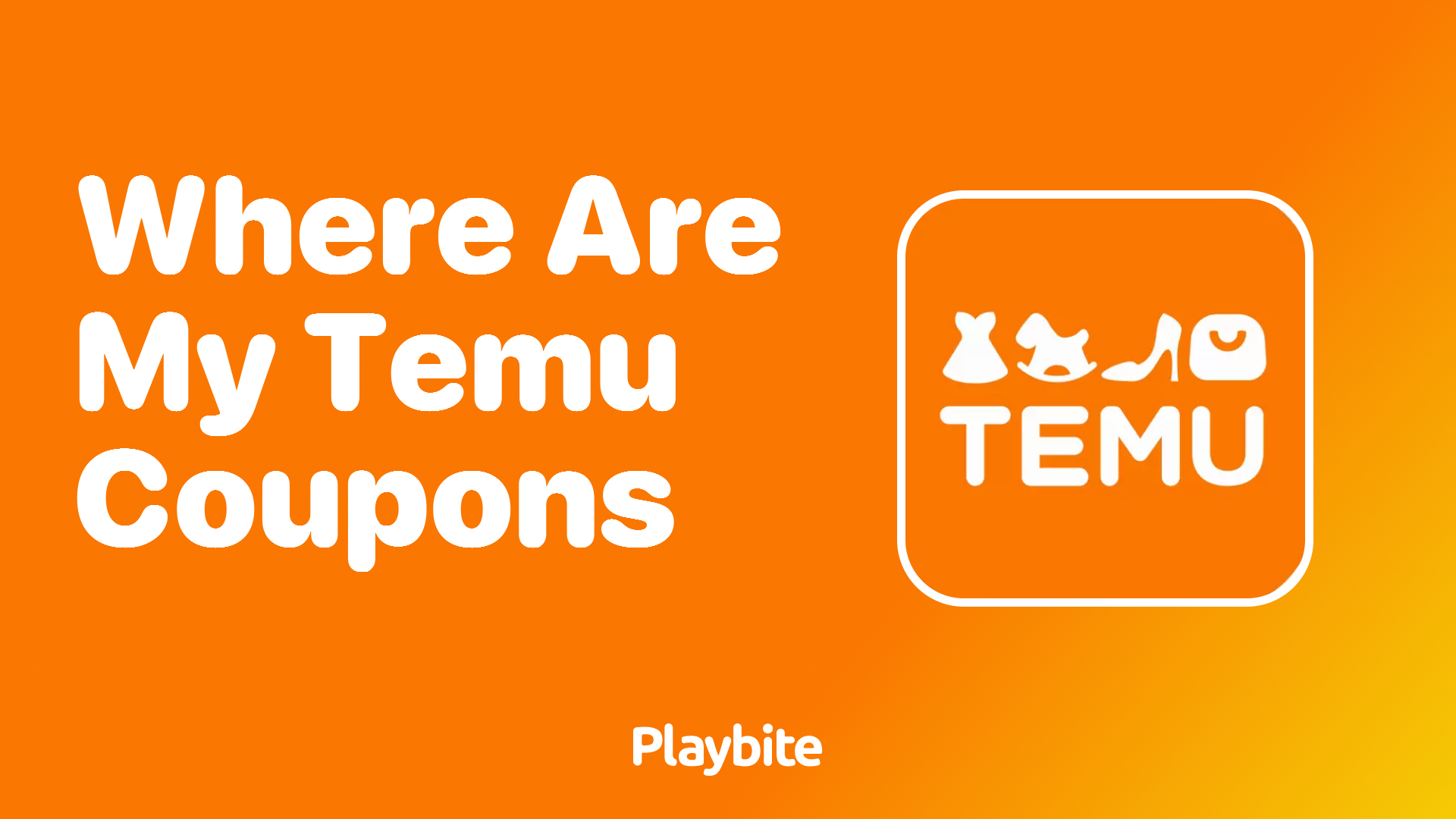 Where Are My Temu Coupons? Discovering Your Savings Opportunities